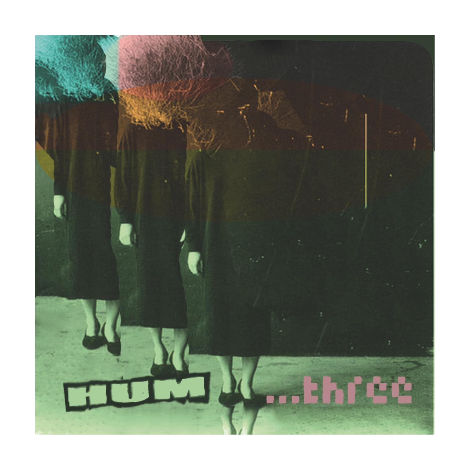 Hum - Three