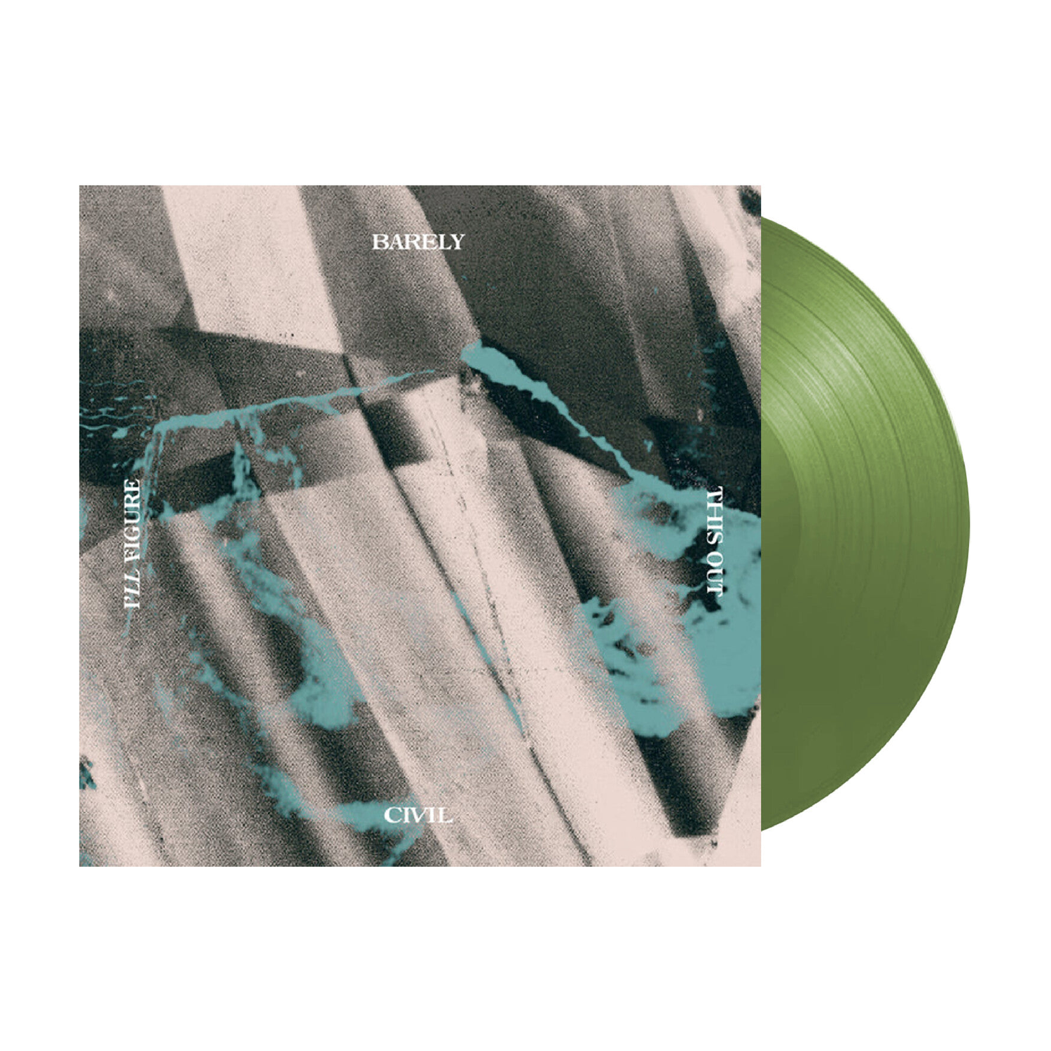 Barely Civil - I'll Figure This Out (Green Vinyl)