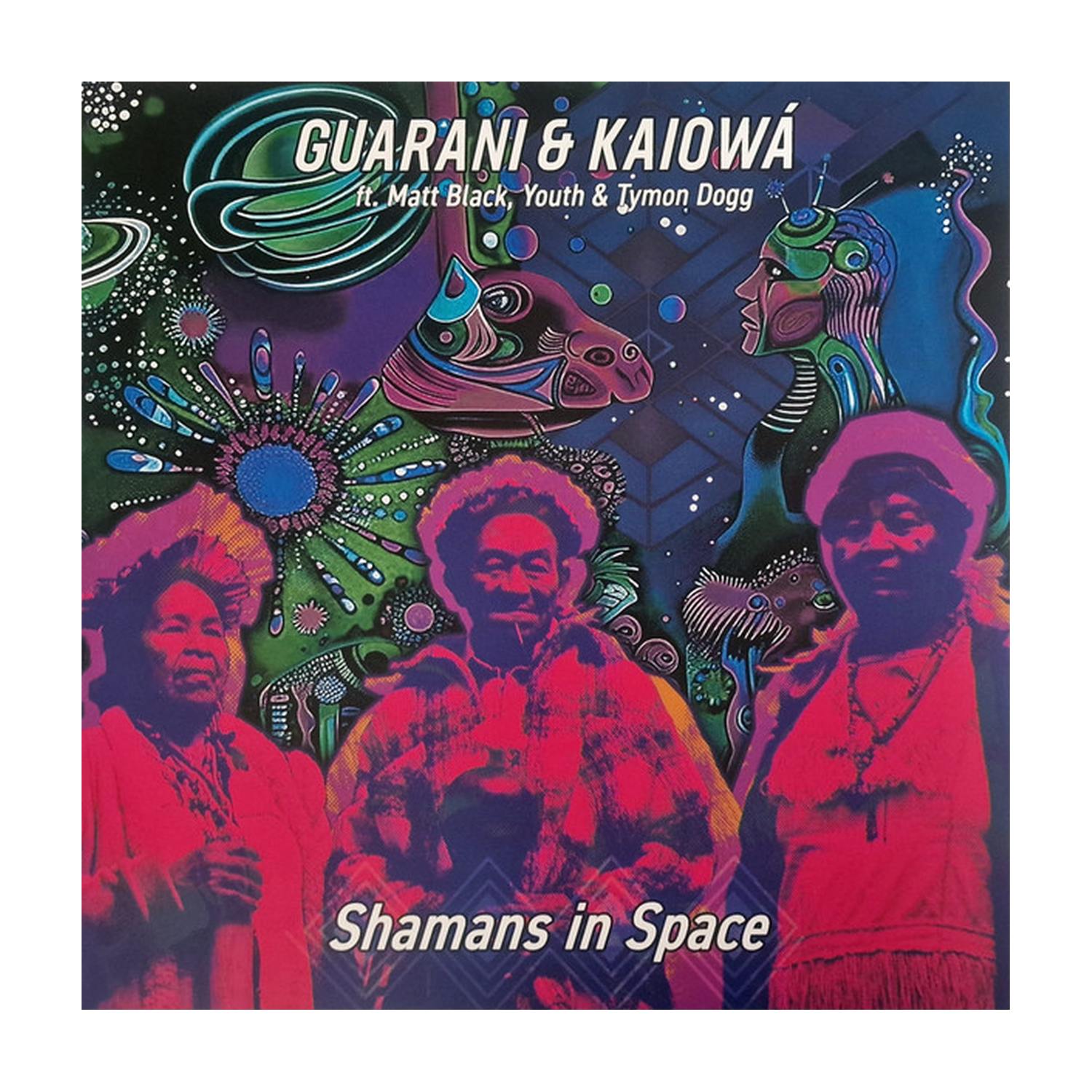 Guarani Kaiowa / Matt Black / Youth - Shamans In Space - Limited (Limited Edition)