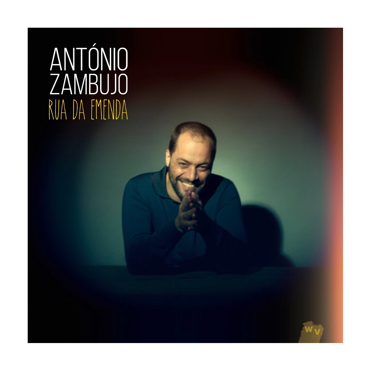 Antonio Zambujo - Rua Da Emenda
