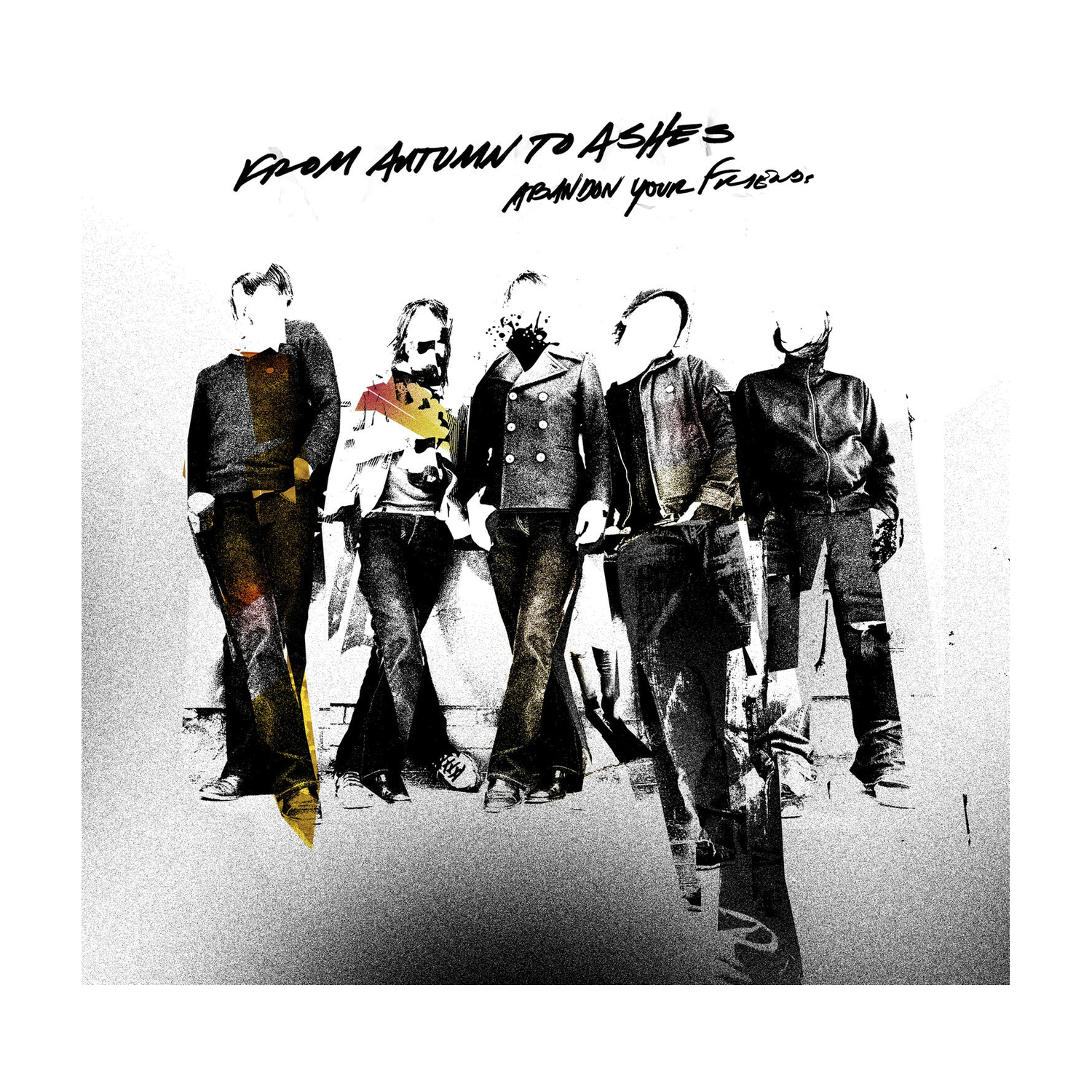 From Autumn to Ashes - Abandon Your Friends (Limited Edition)