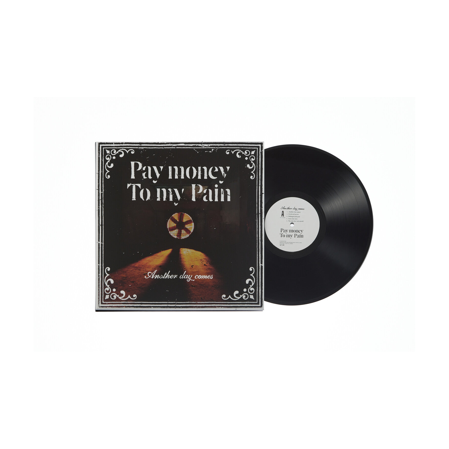 Pay Money to My Pain - Another Day Comes (Limited Edition)
