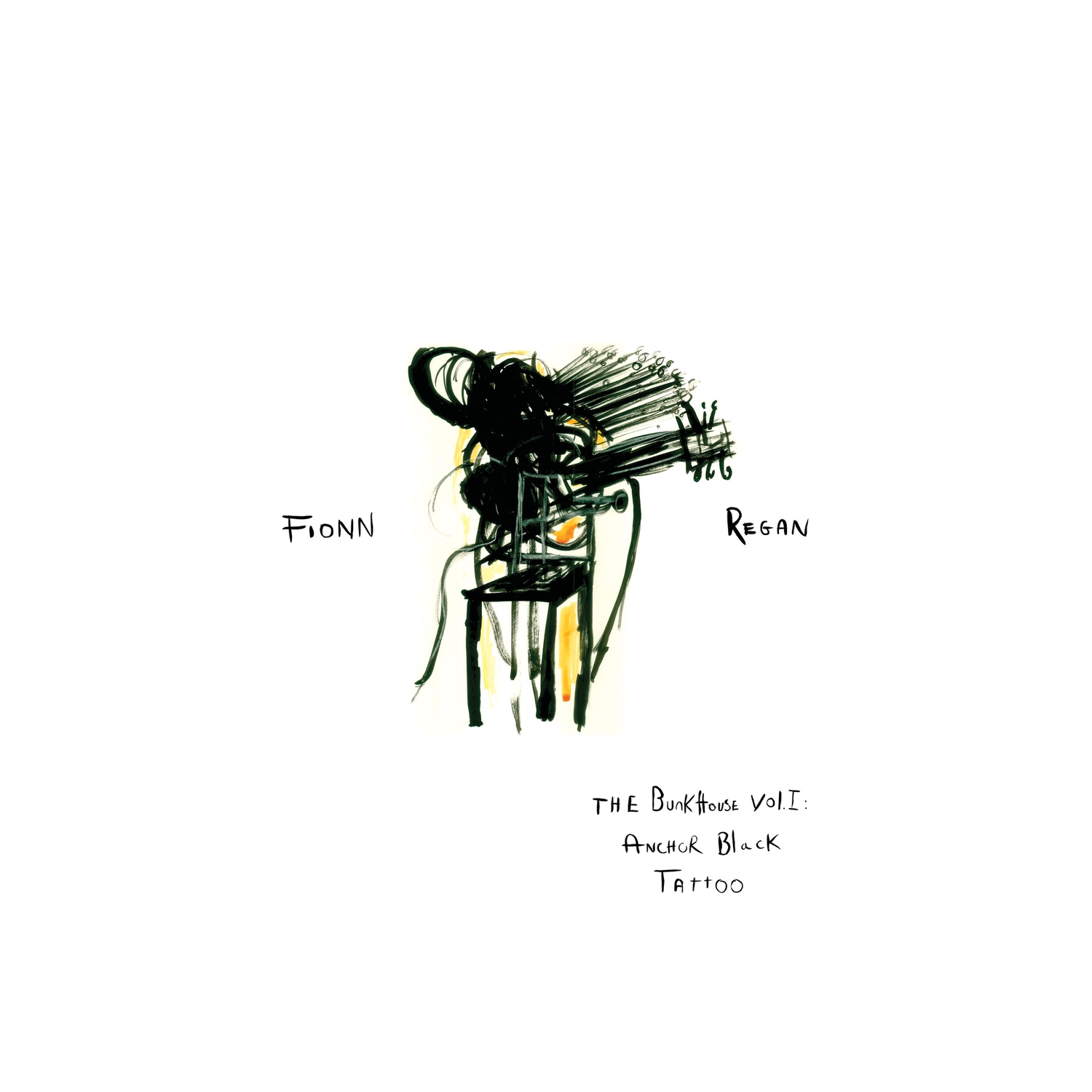 Fionn Regan - Bunkhouse Vol. 1: Anchor Black Tattoo - Limited (Limited Edition)