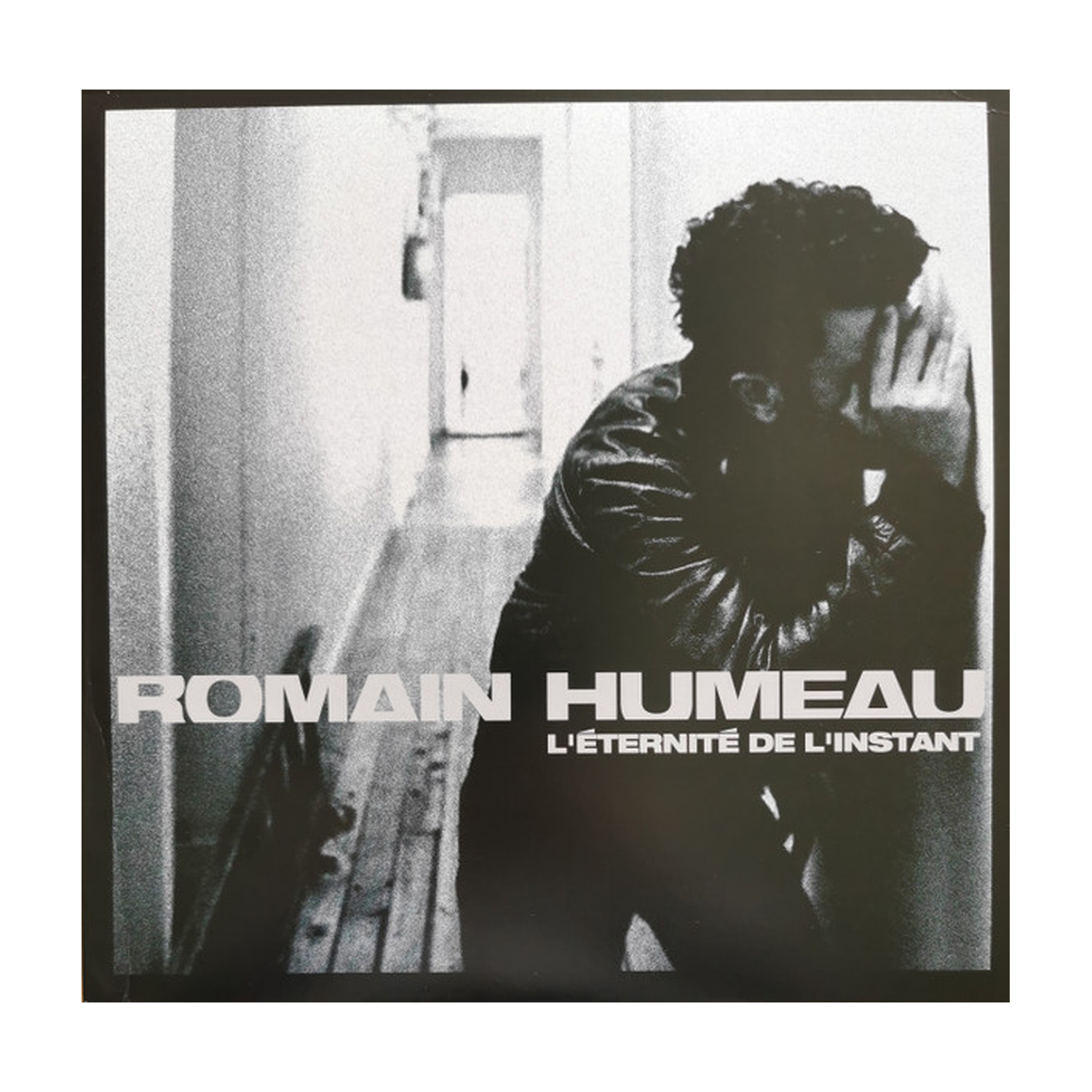 Romain Humeau - L'Eternite De L'Instant 2xLP