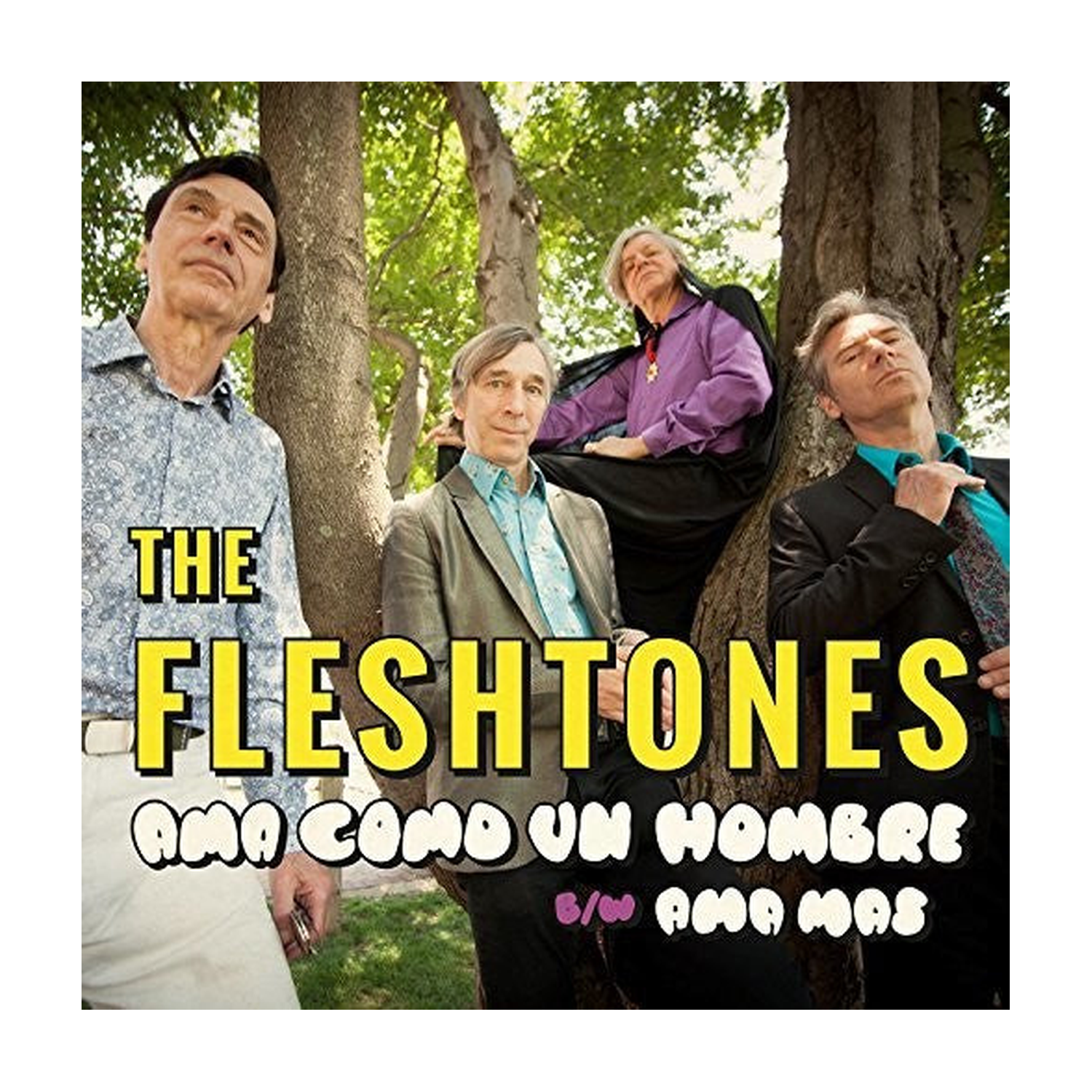 Fleshtones - Ama Como Un Hombre