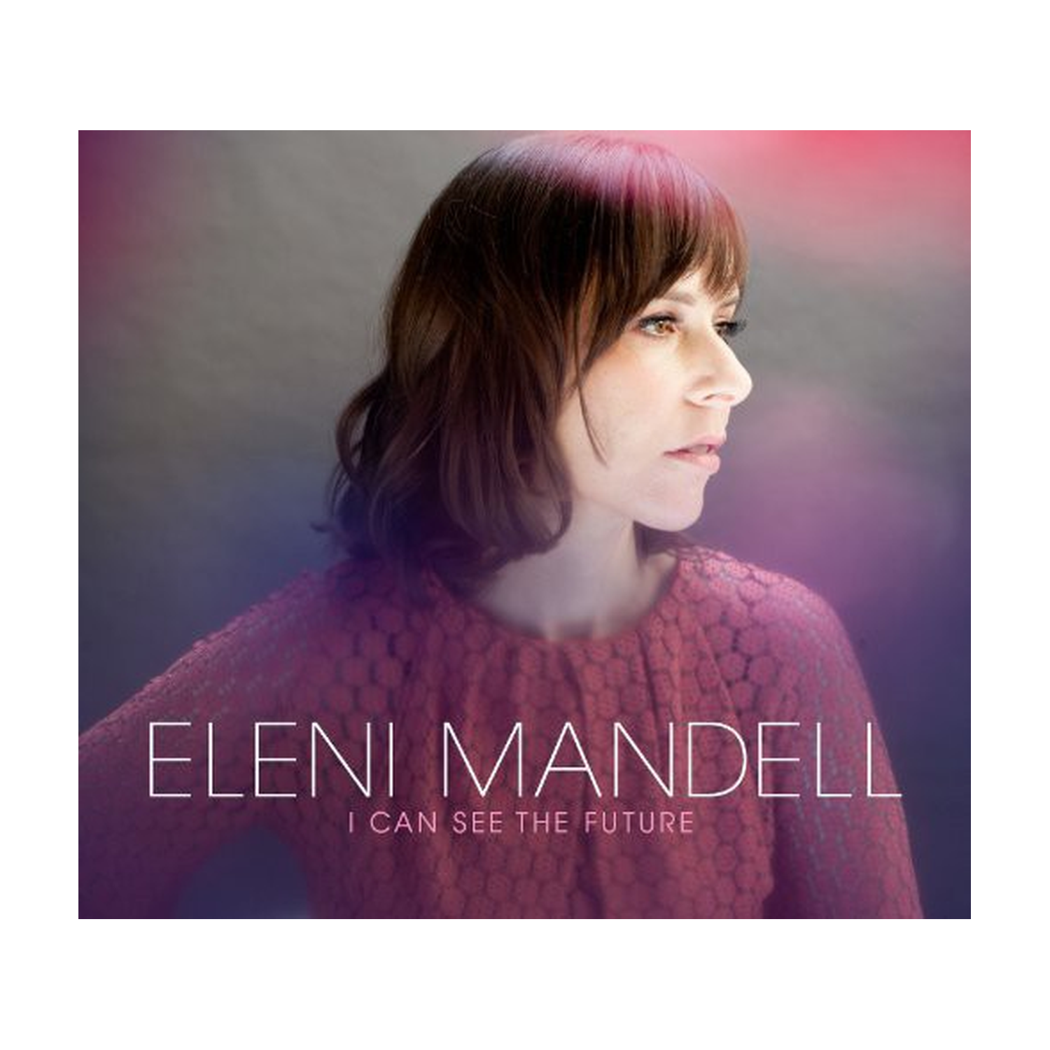 Eleni Mandell - I Can See the Future 2xLP