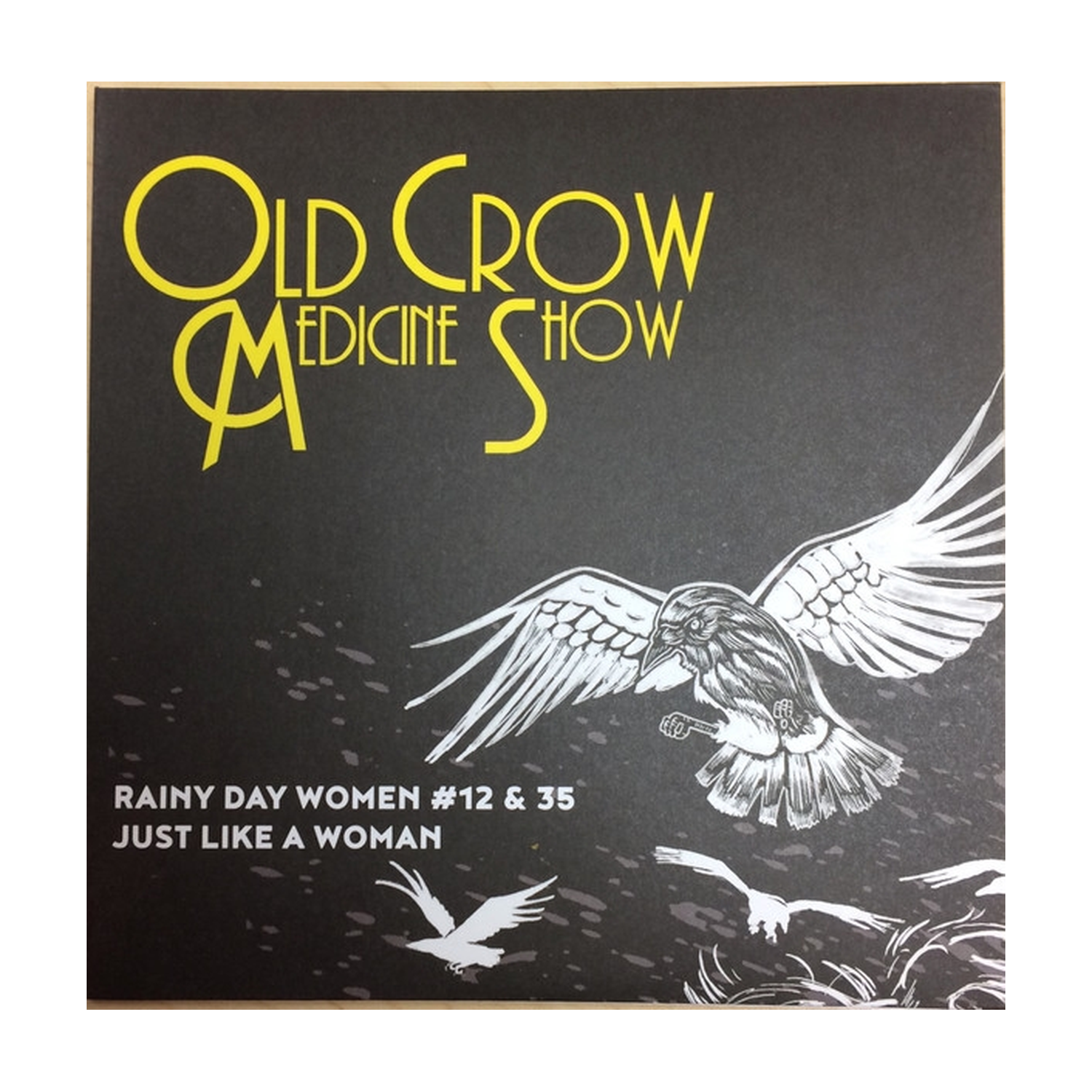Old Crow Medicine Show - Rainy Day Women (Rsd)