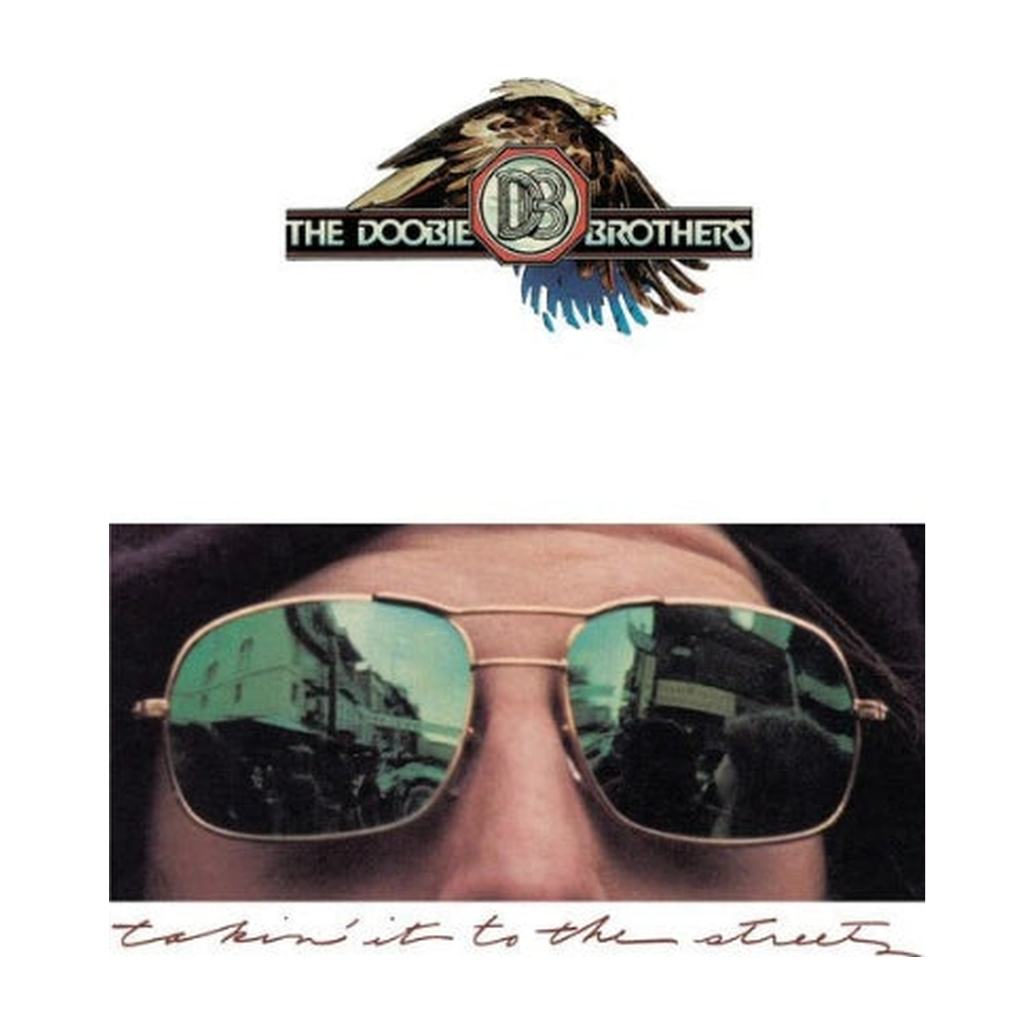 The Doobie Brothers - Takin' IT to the Streets