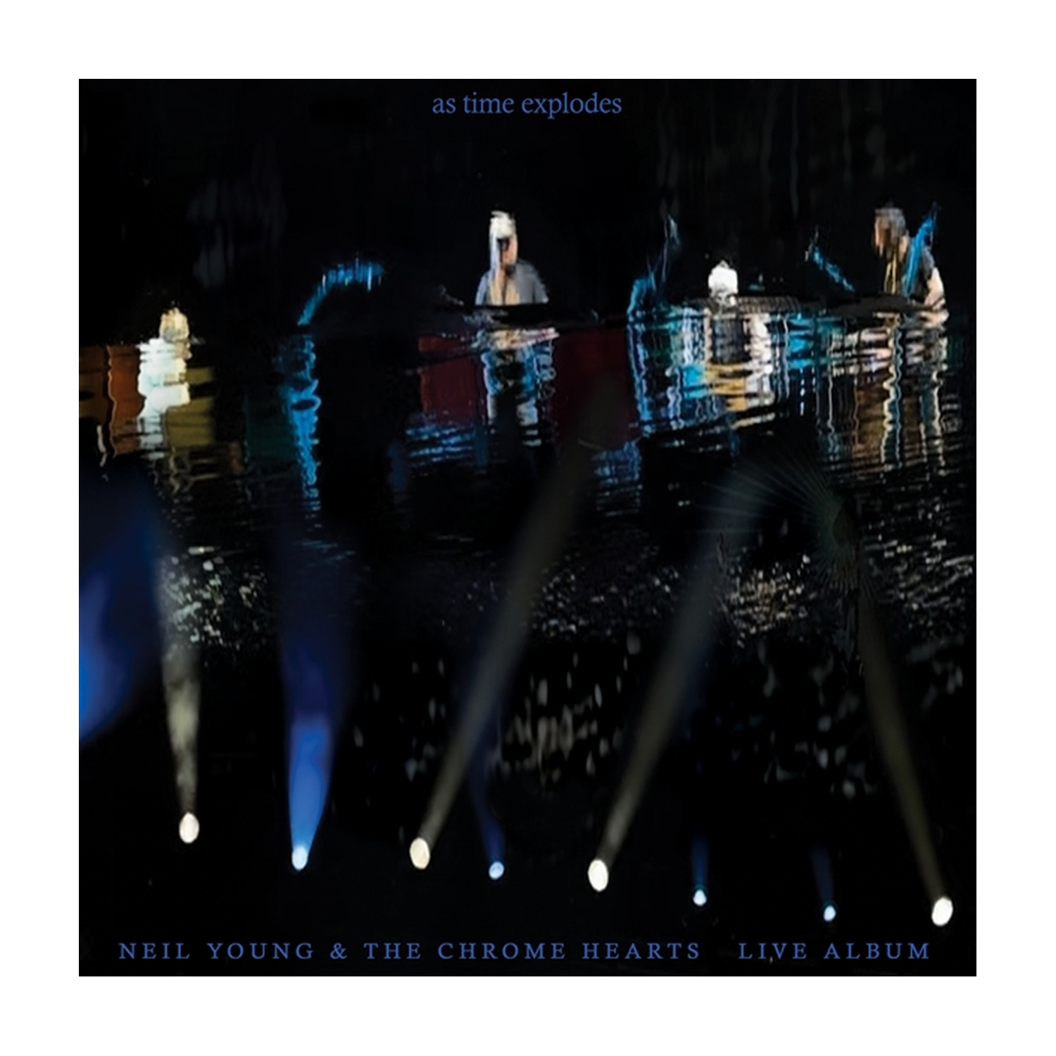 Neil Young / Chrome Hearts - As Time Explodes: Live Album 2xLP