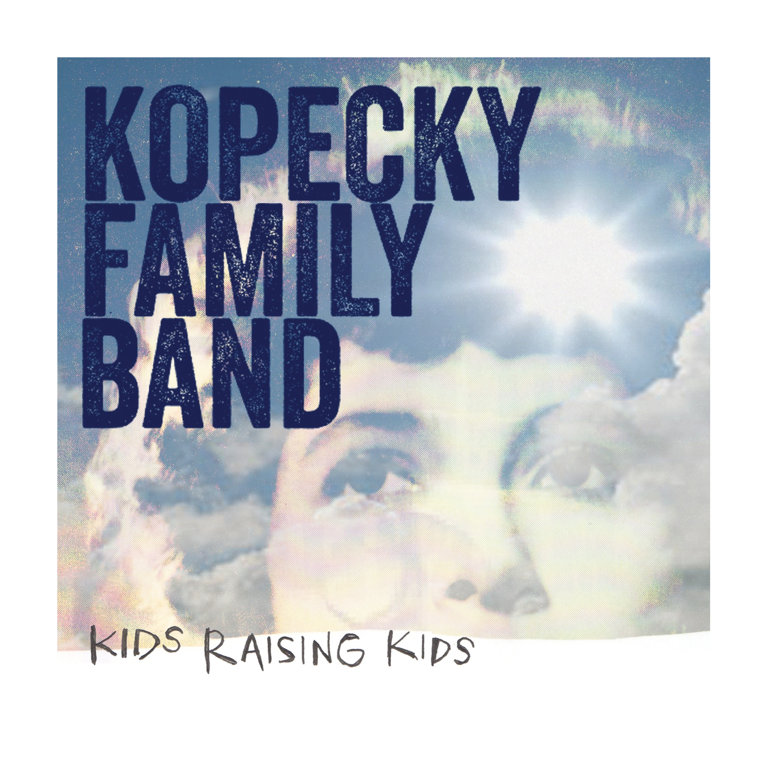 Kopecky Family Band - Kids Raising Kids (CD)