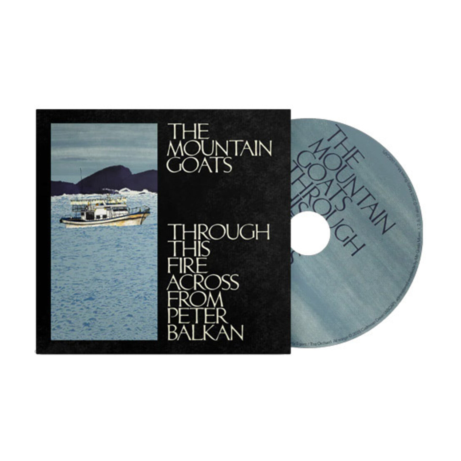 Mountain Goats - Through This Fire Across From Peter Balkan 2xCD