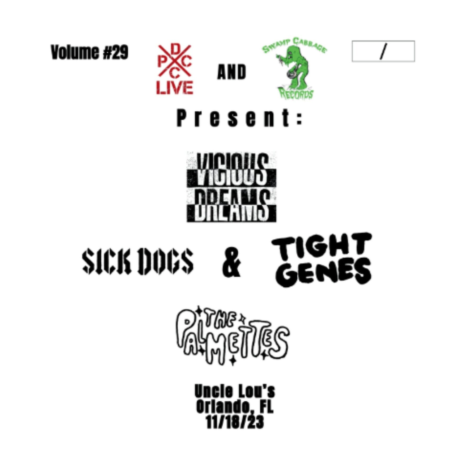 Vicious Dreams / Palmettes / Sick Dogs - DCxPC Live Vol29