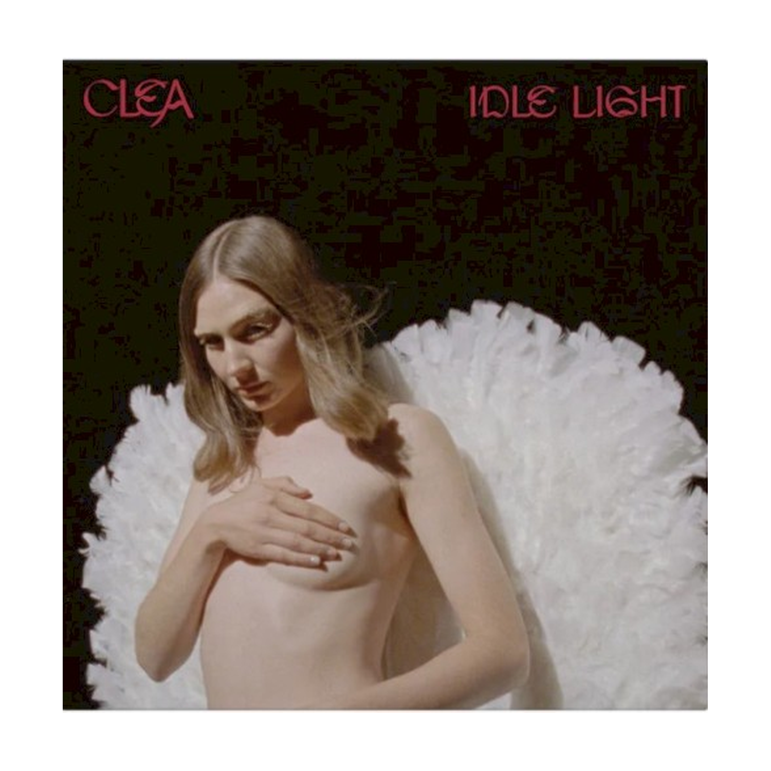 Clea - Idle Light (White Vinyl)