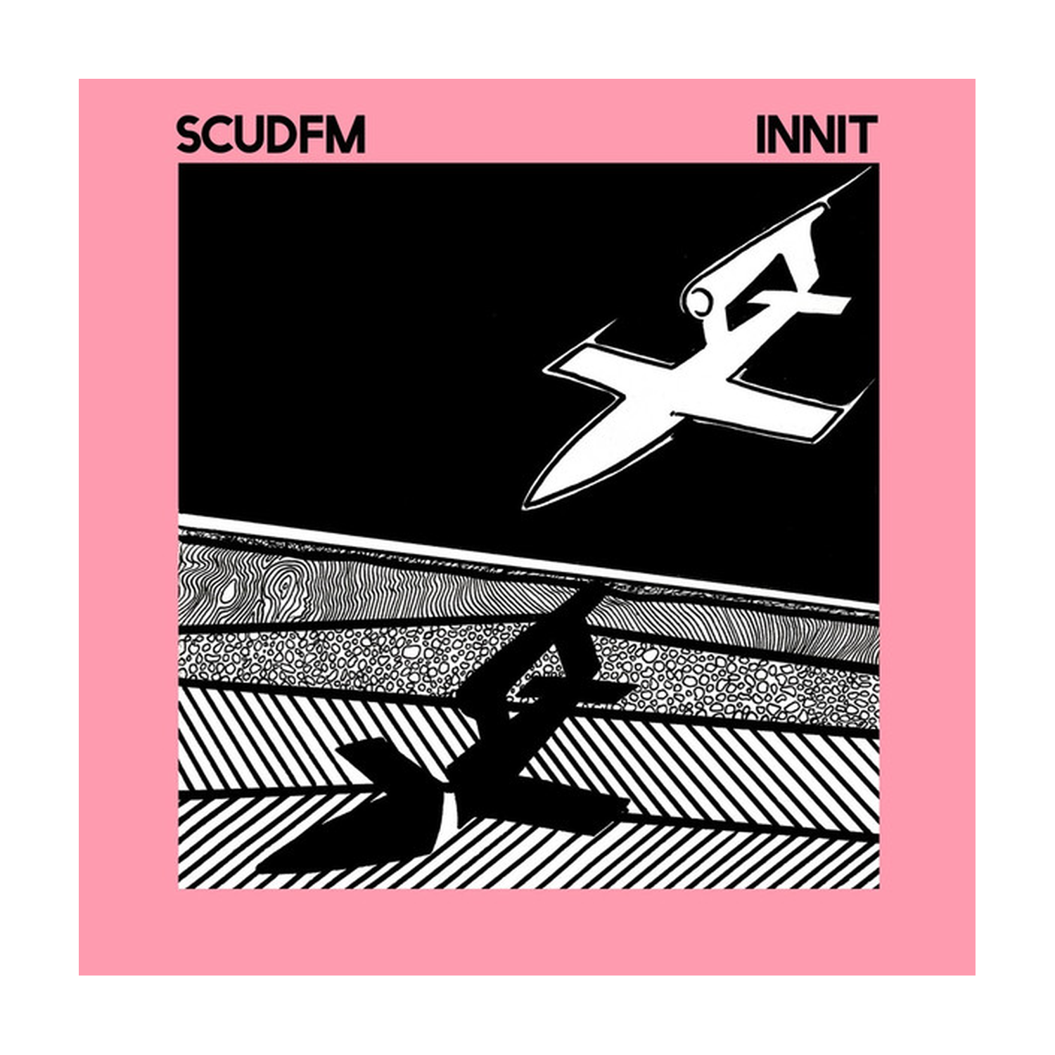 Scud Fm - Innit