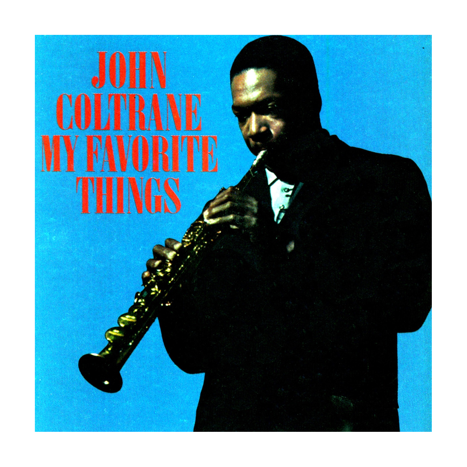 John Coltrane - My Favorite Things