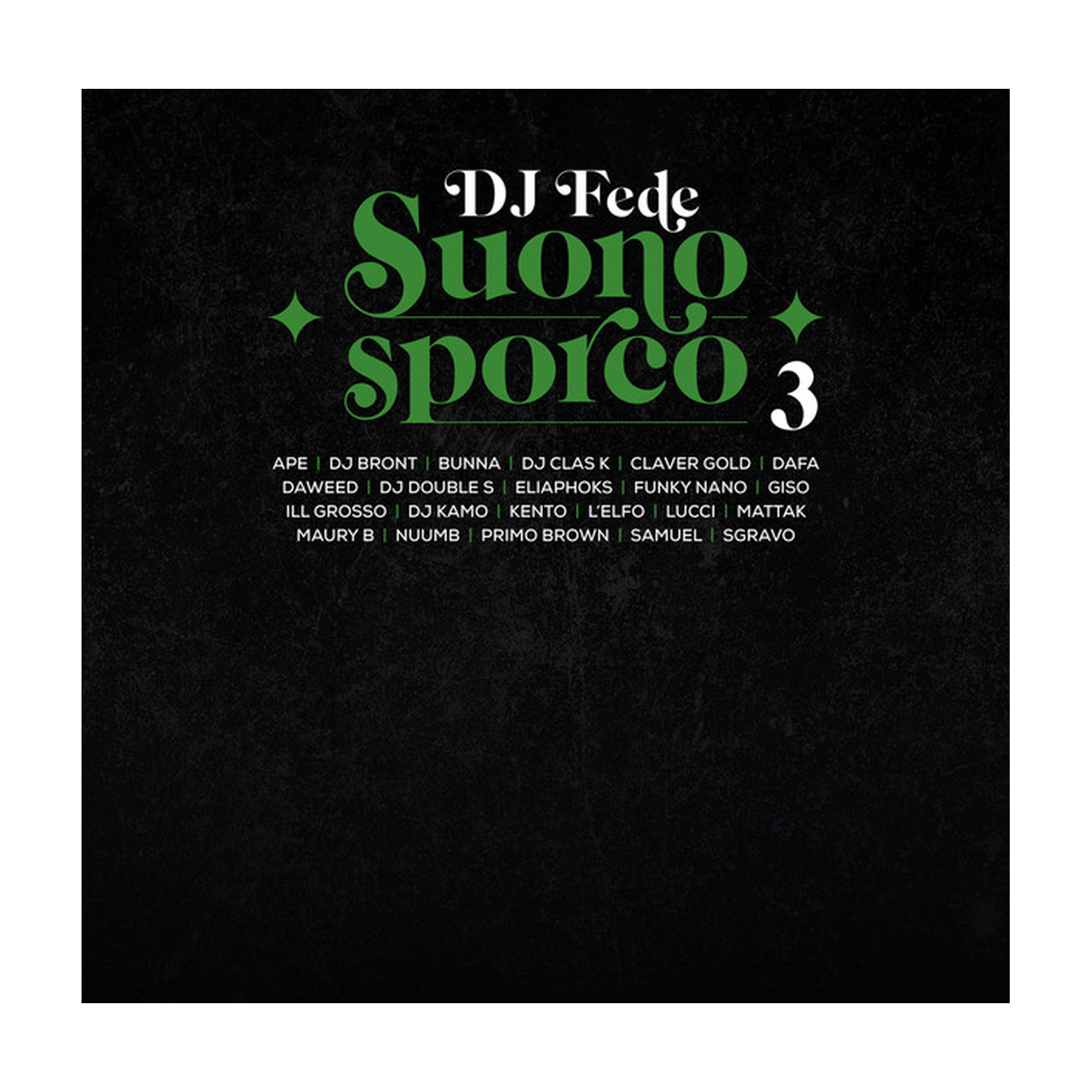 DJ Fede - Suono Sporco 3 (Green Vinyl)