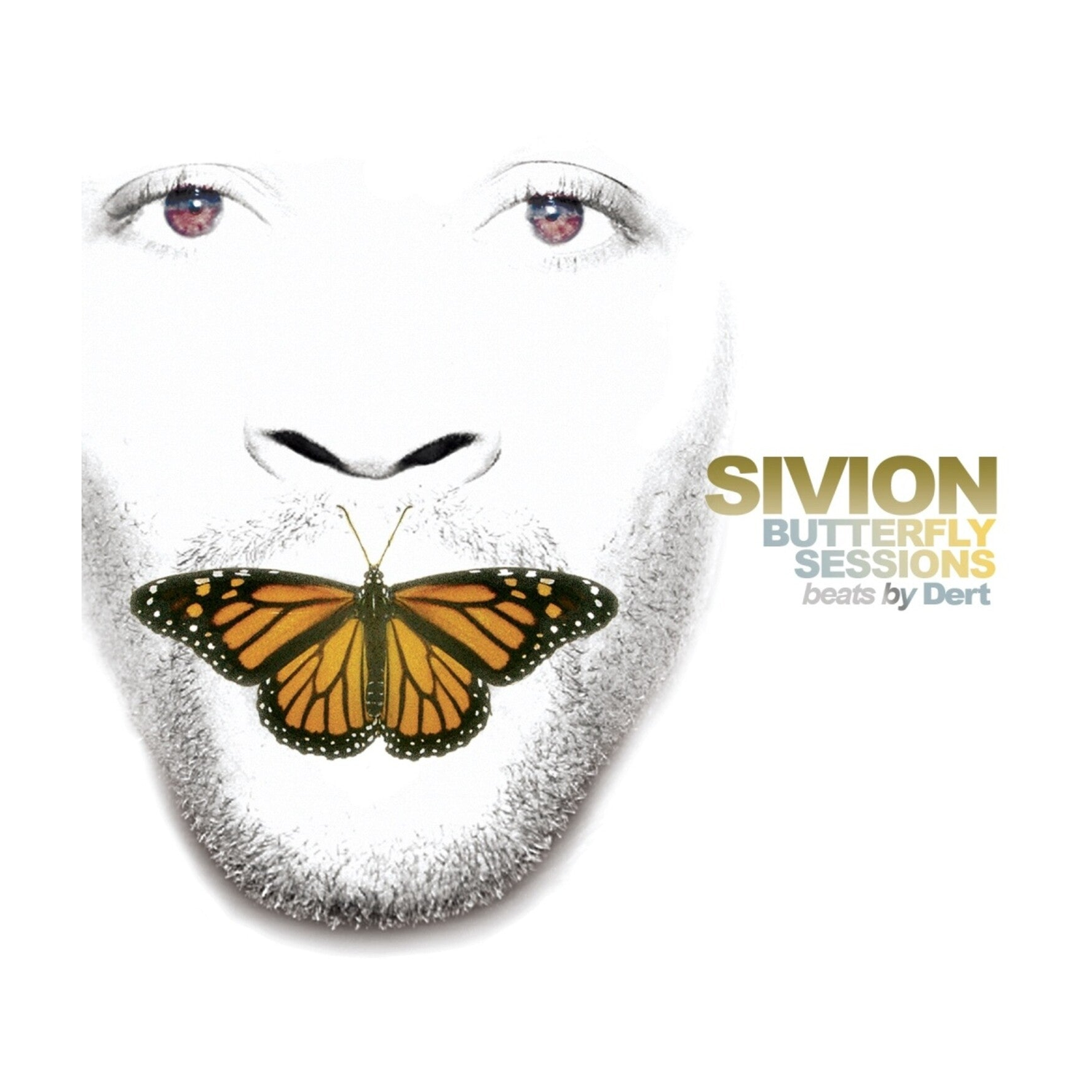 Sivion & Dertbeats - Butterfly Sessions: Beats By Dert