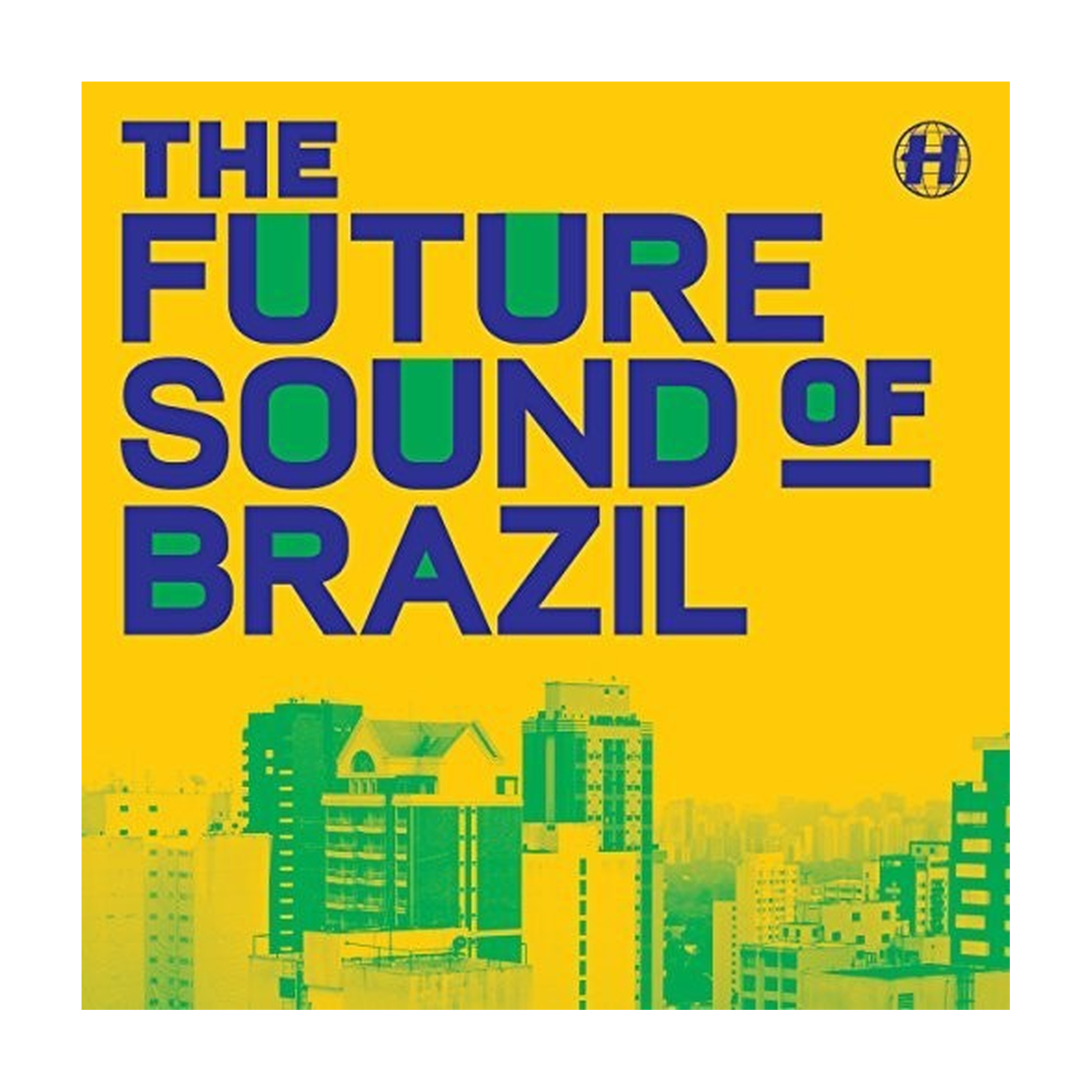 Various Artists - Future Sound Of Brazil