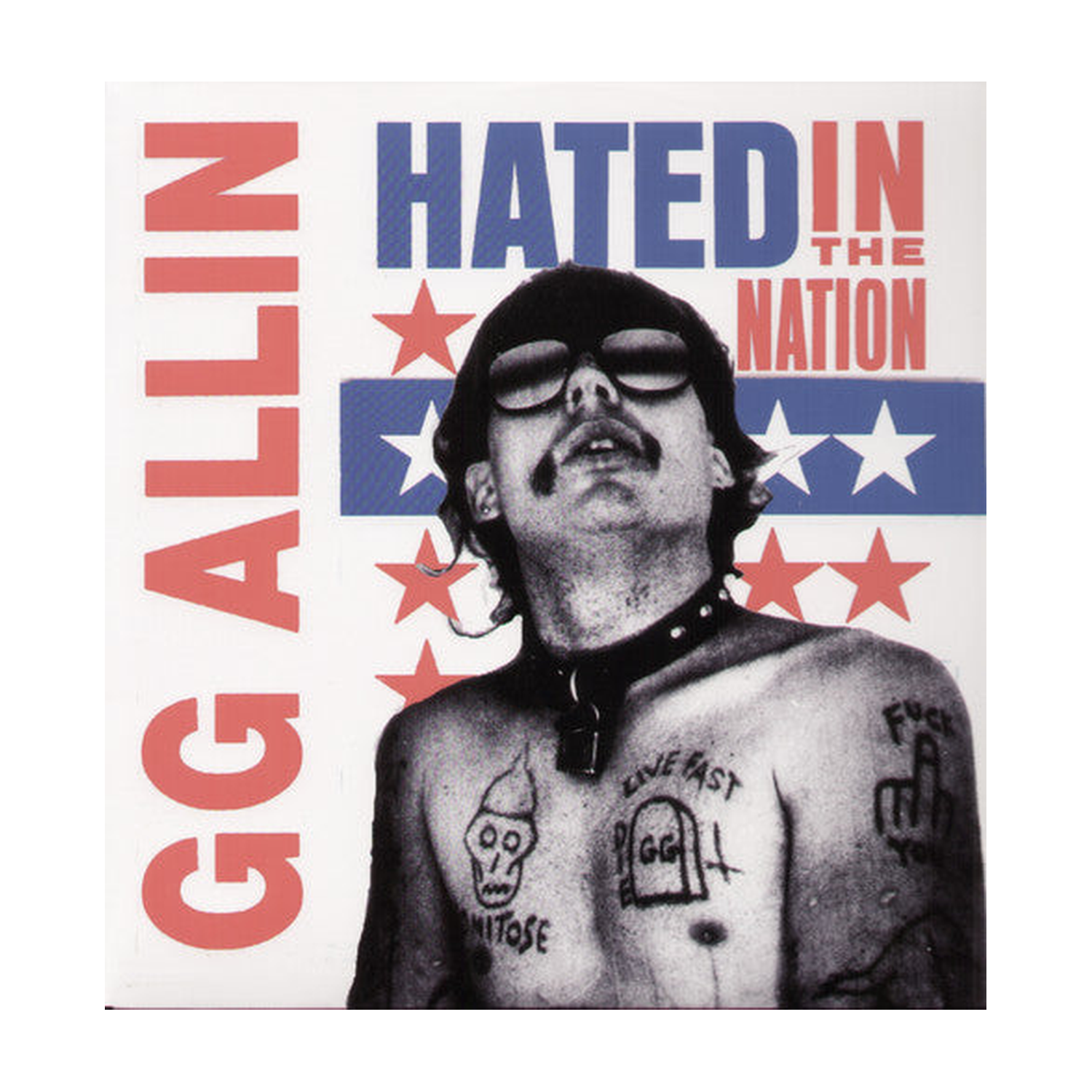 Gg Allin - Hated in the Nation