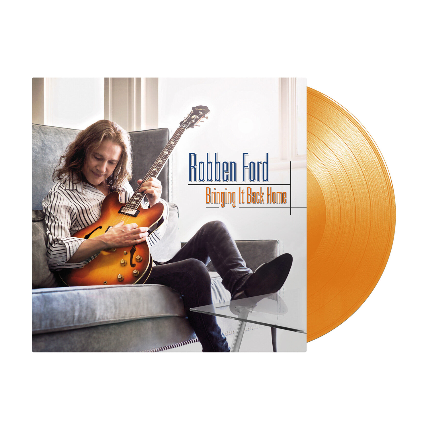 Robben Ford - Bringing It Back Home (Reissue)