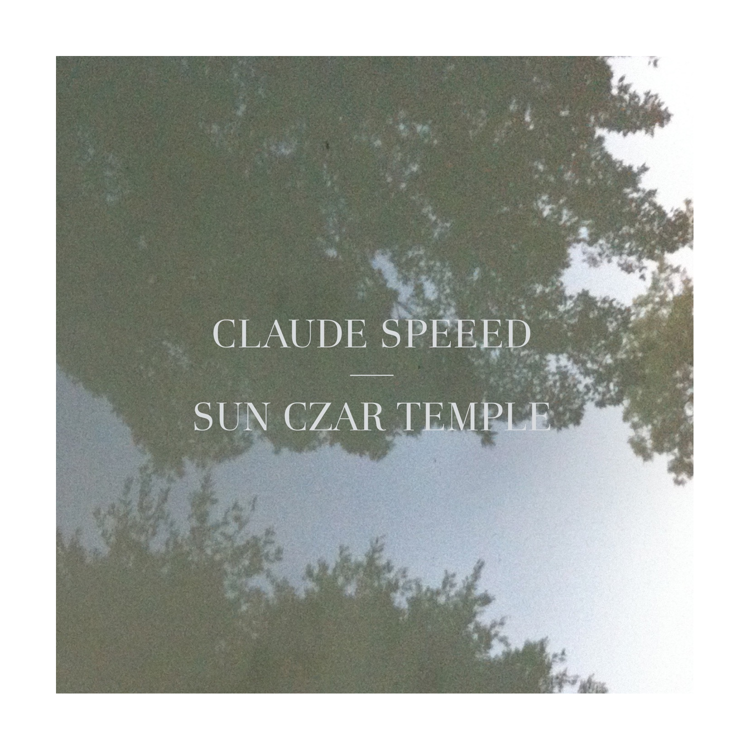 Claude Speeed - Sun Czar Temple