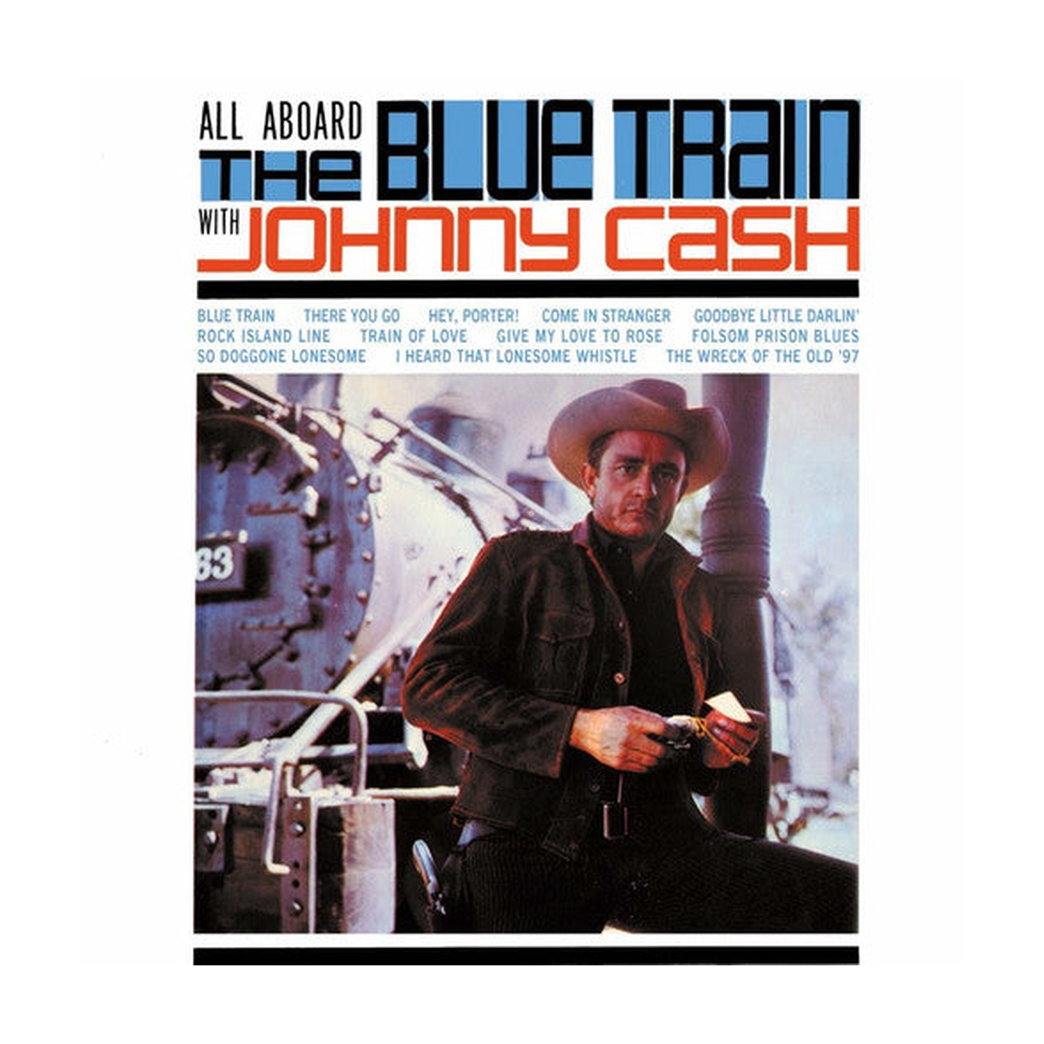 Johnny Cash - All Aboard The Blue Train With Johnny Cash