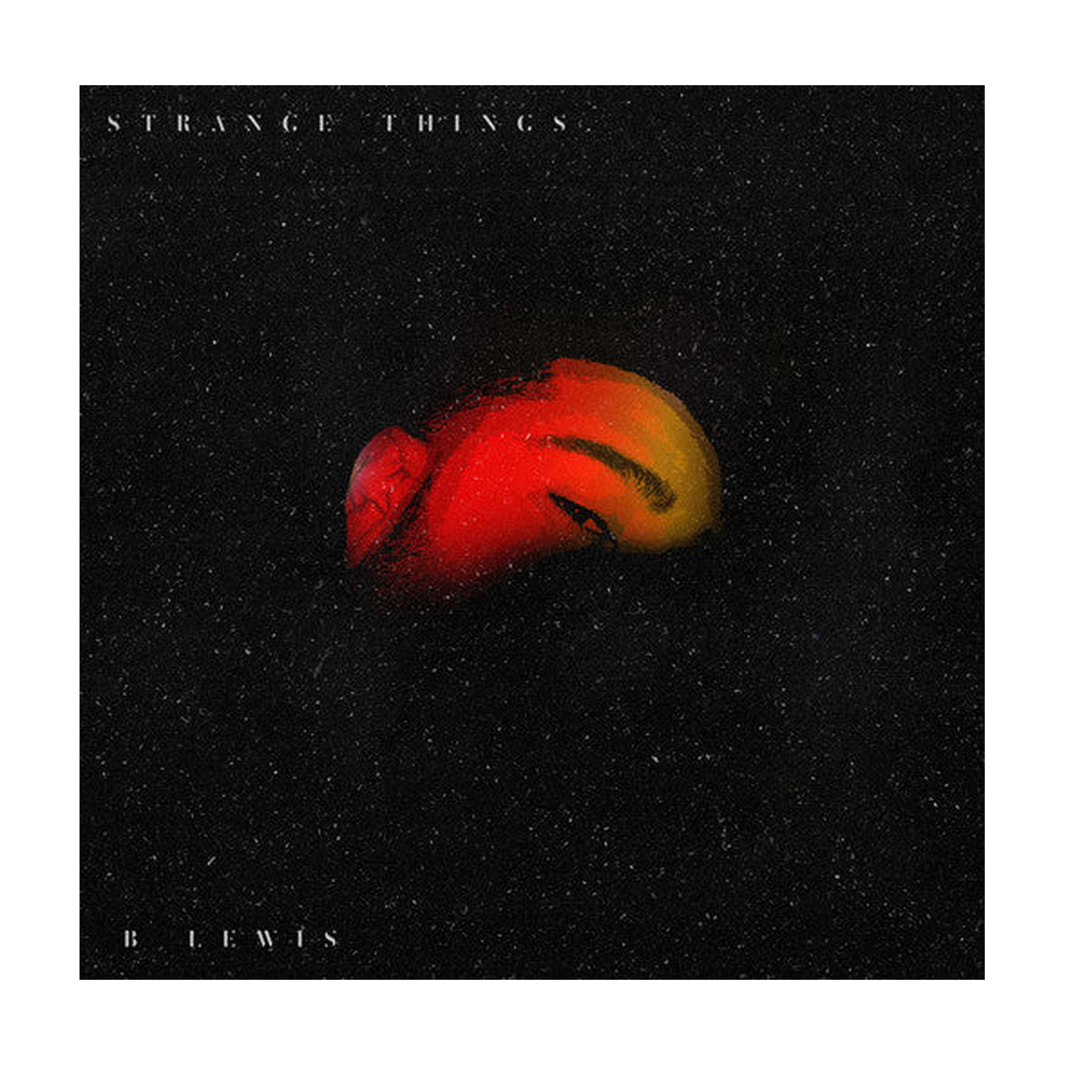 B. Lewis - Strange Things / Instrumental