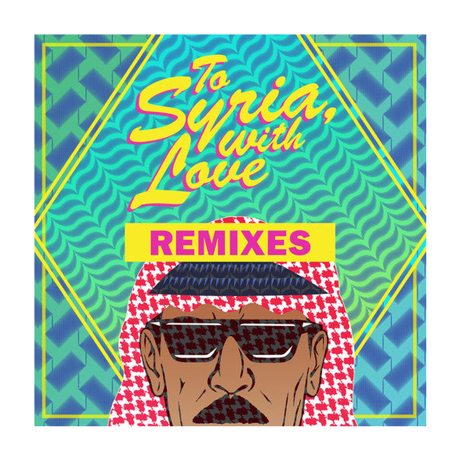 Omar Souleyman - To Syria, With Love Remixes