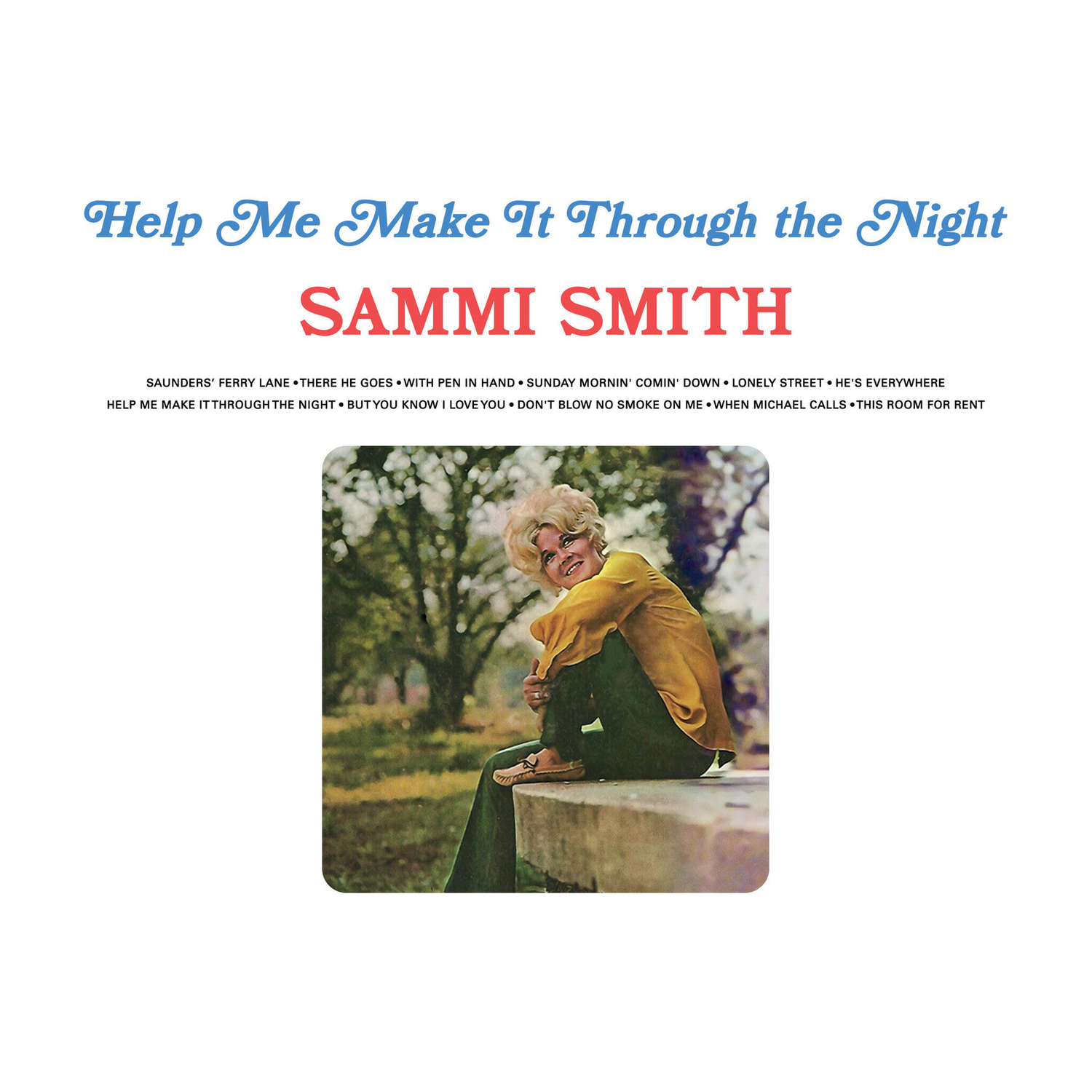 Sammie Smith - Help Me Make It Through The Night (Blue Vinyl)
