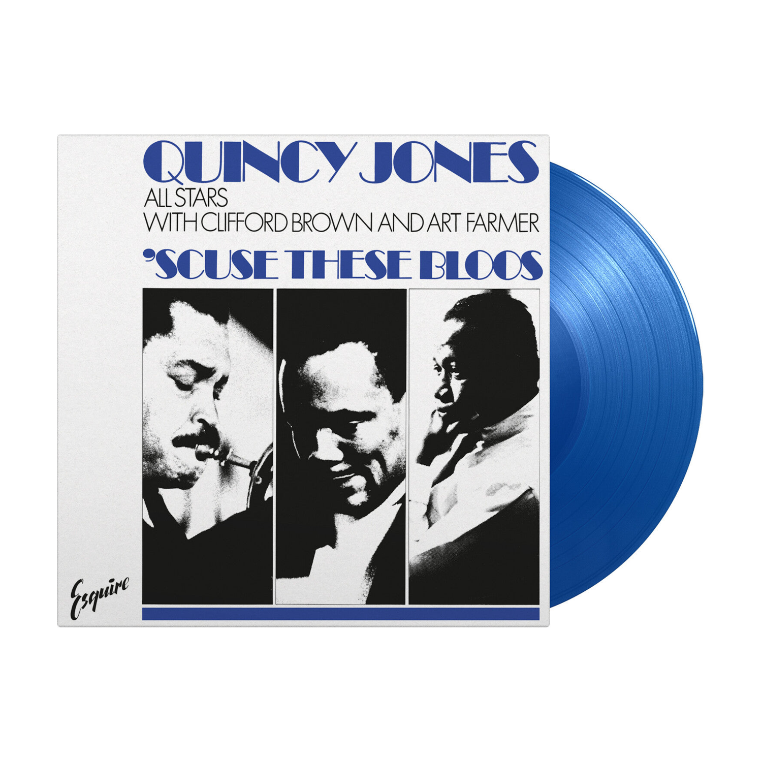 Quincy Jones All Stars - 'Scuse These Bloos (Blue Vinyl)
