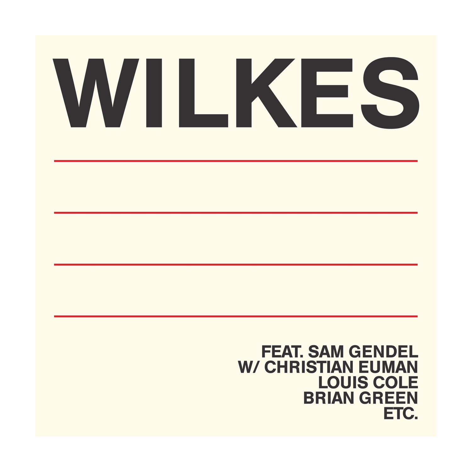 Sam Wilkes - Wilkes