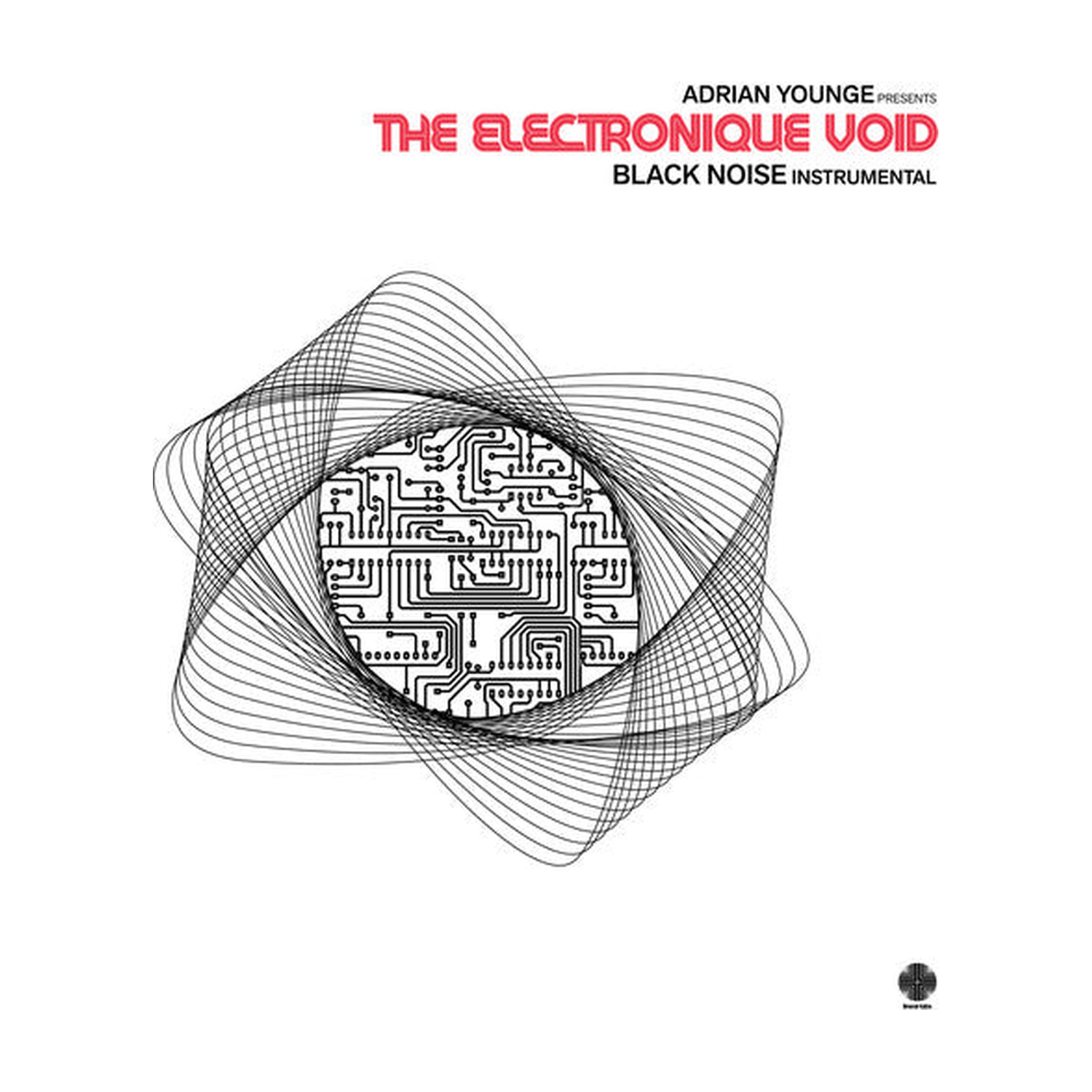 Adrian Younge Presents - Electronique Void: Black Noise Instrumentals