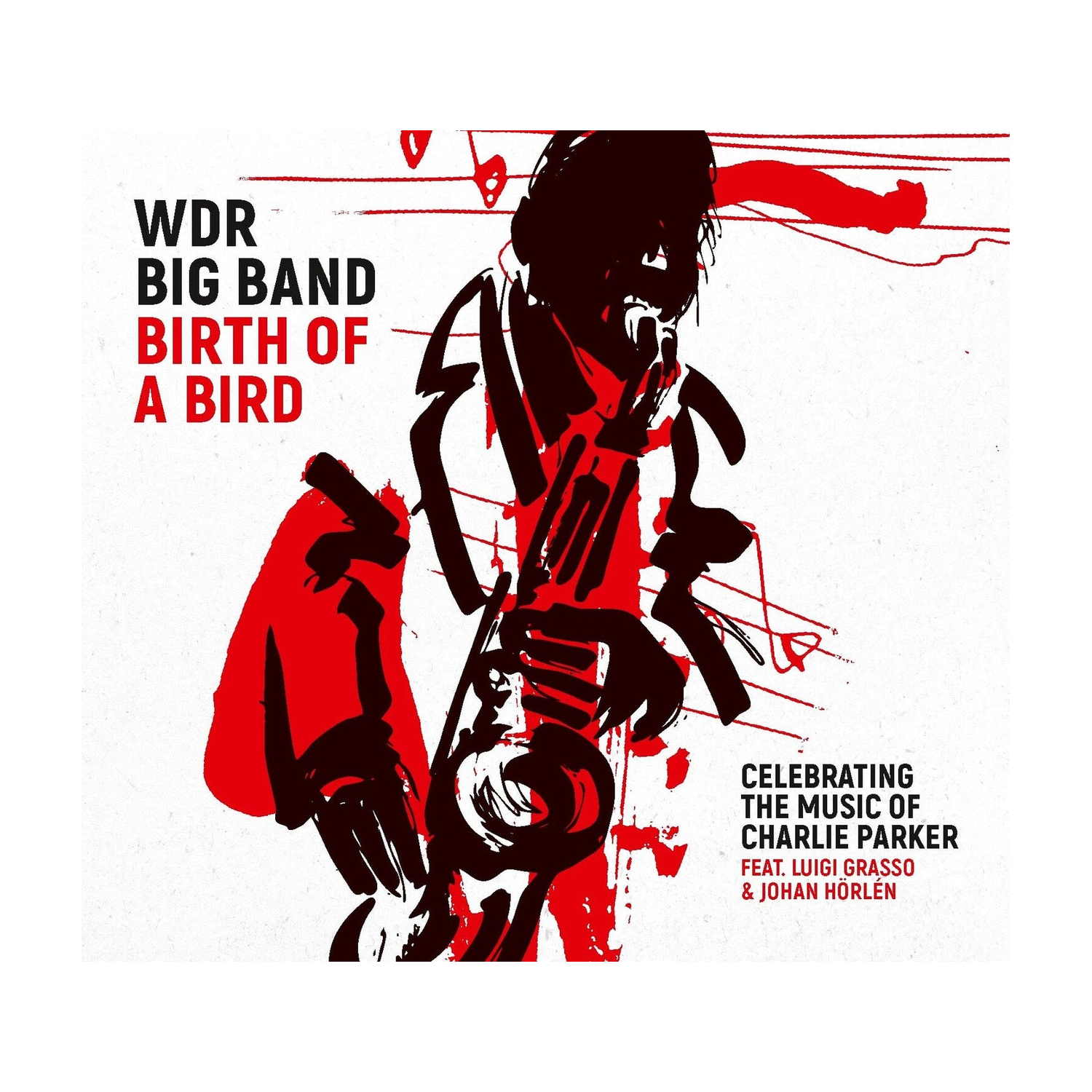 WDR Big Band - Birth Of A Bird