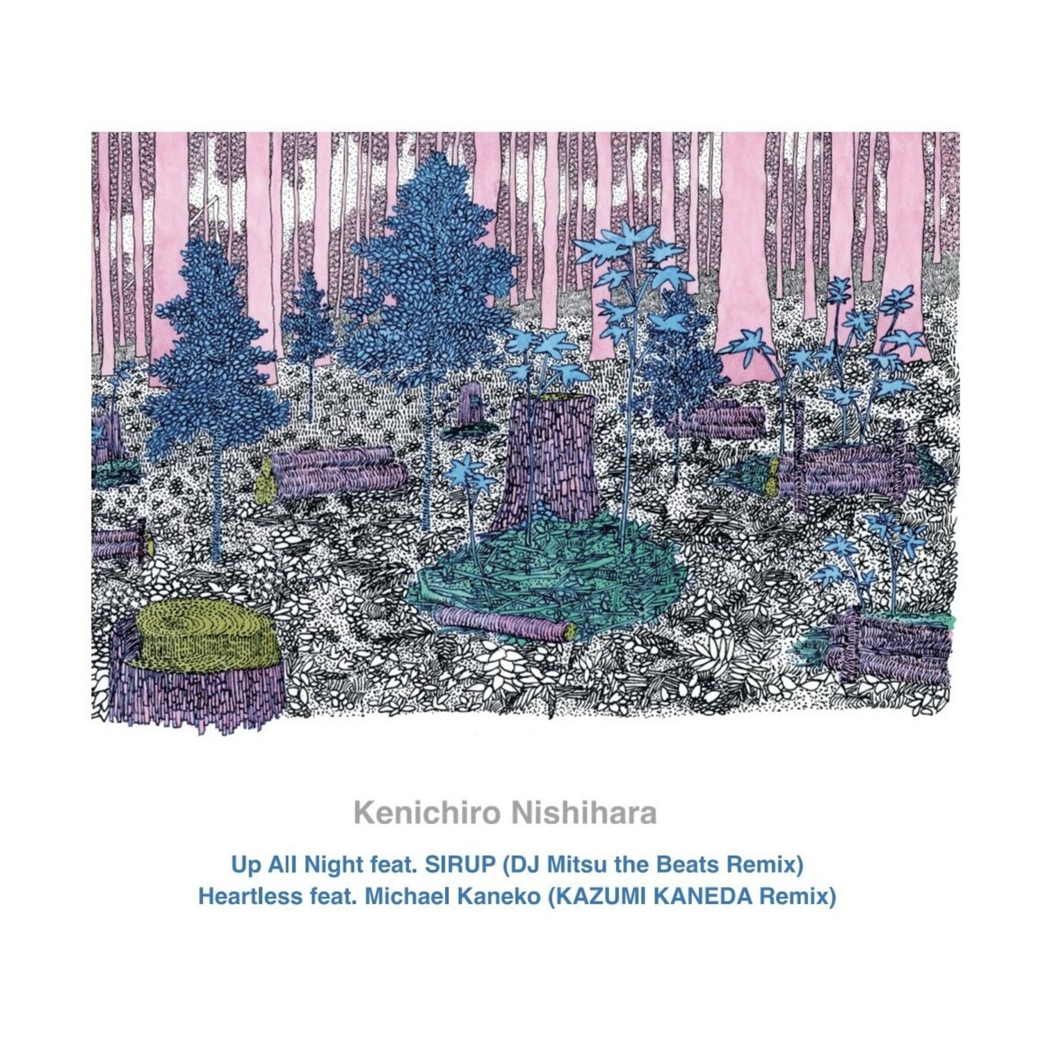 Kenichiro Nishihara - Up All Night Feat. Sirup (DJ Mitsu The Beats Remix)