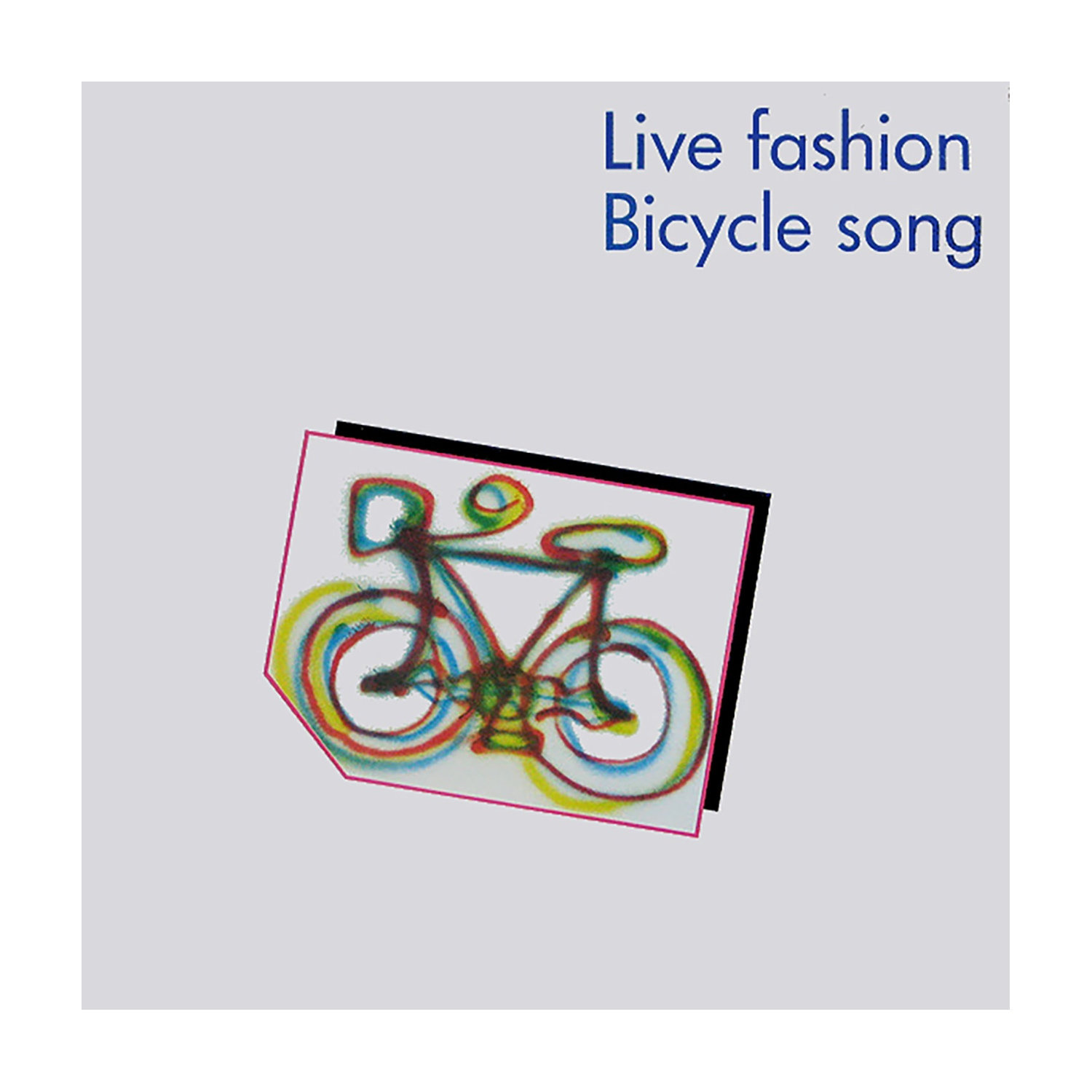 Live Fashion - Bicycle Song