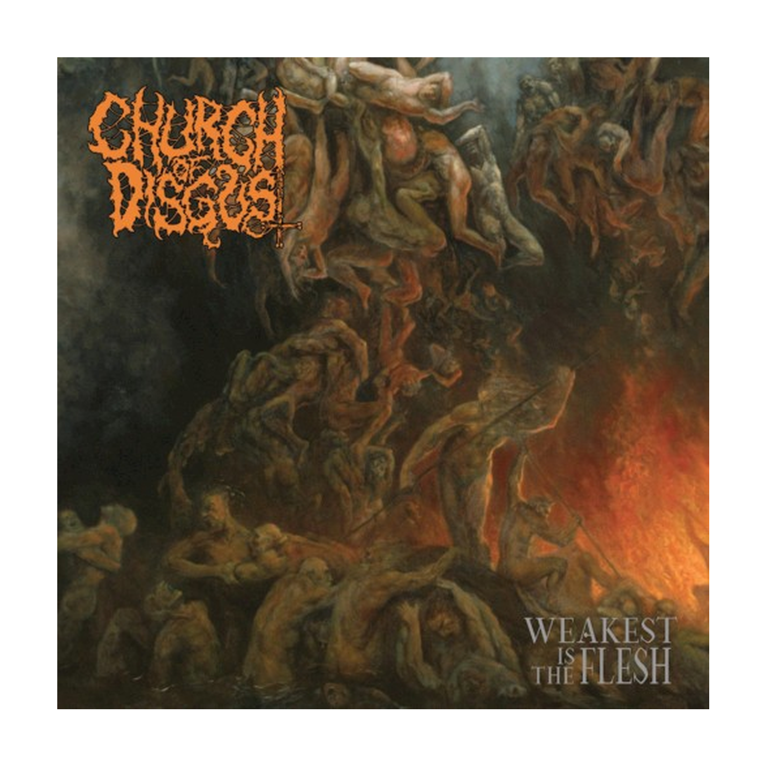 Church of Disgust - Weakest Is The Flesh