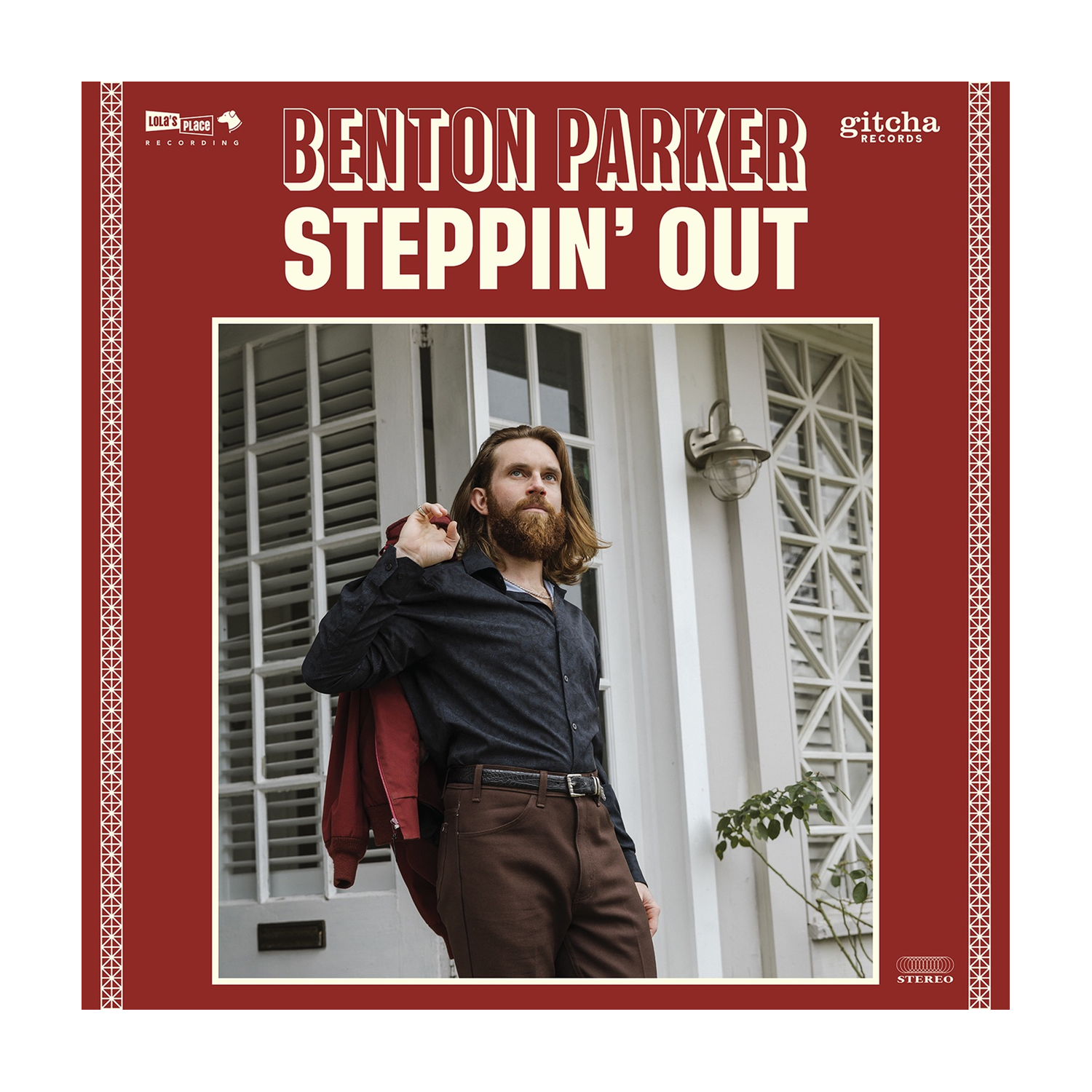 Benton Parker - Steppin' Out
