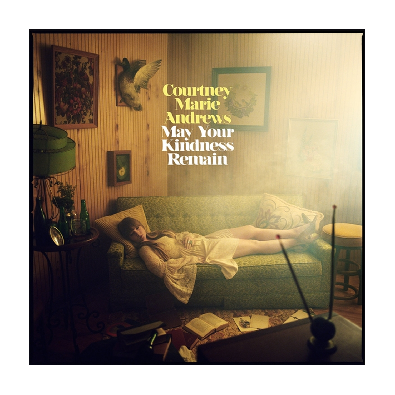 Courtney Marie Andrews - May Your Kindness Remain