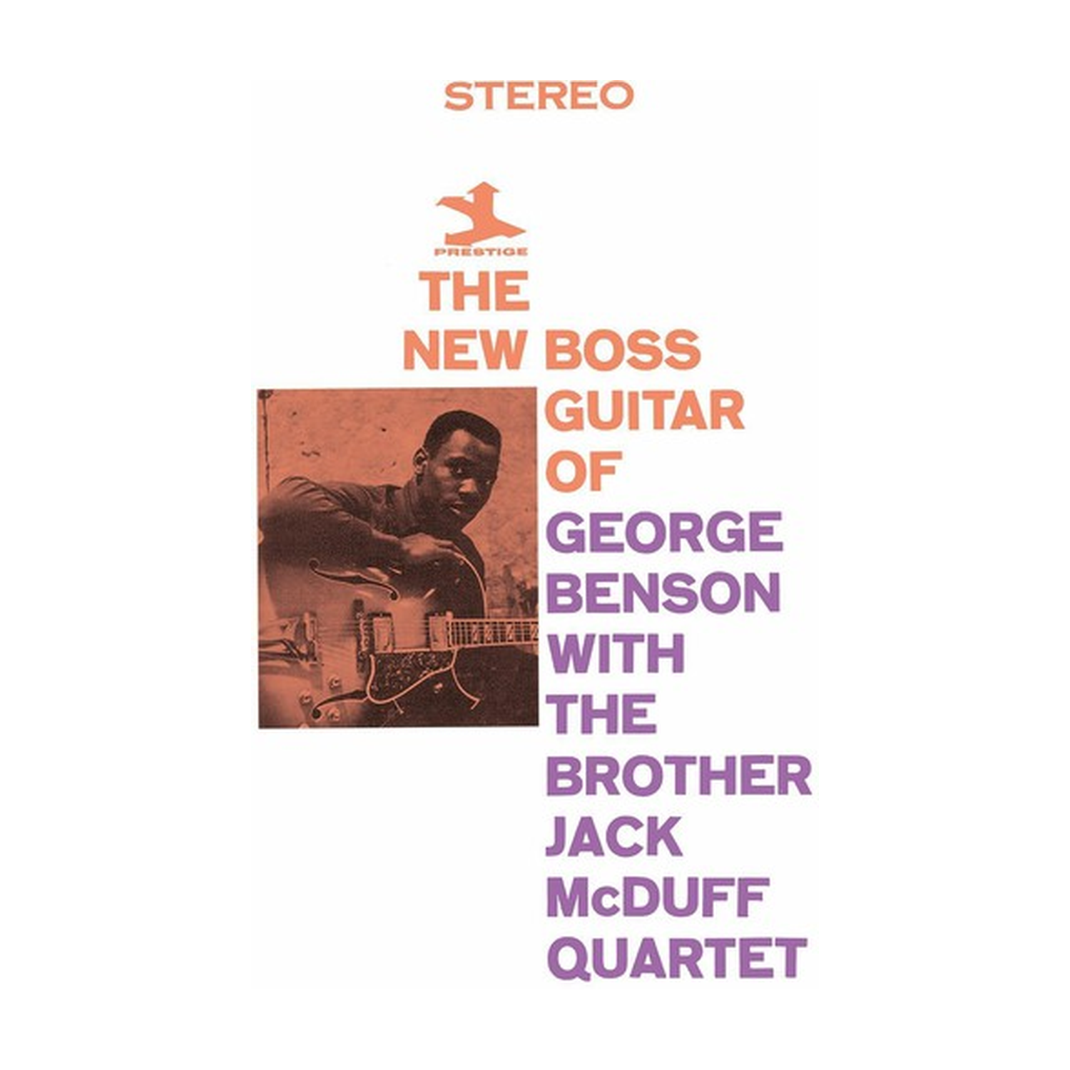 George Benson / Brother Jack McDuff Quartet - New Boss Guitar