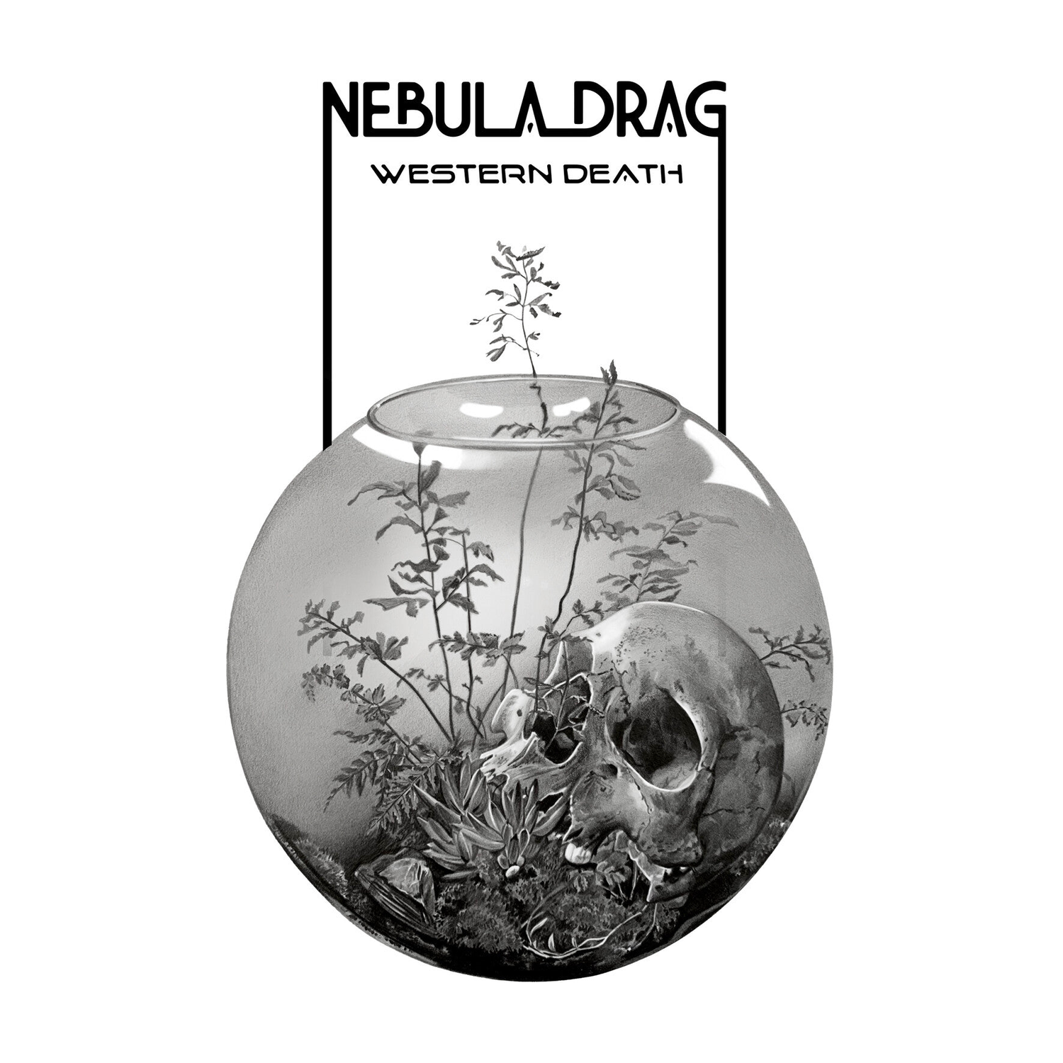 Nebula Drag - Western Death