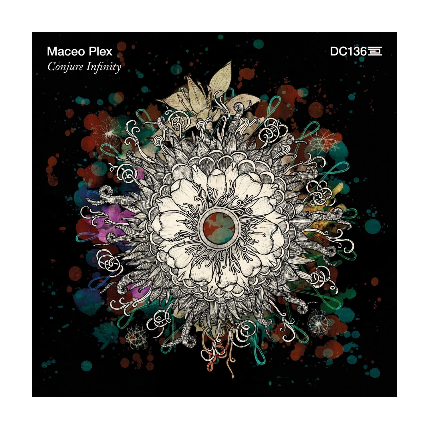 Maceo Plex - Conjure Infinity