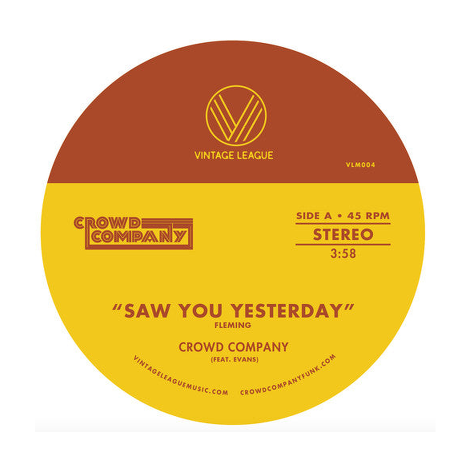 Crowd Company - Saw You Yesterday / Can't Get Enough
