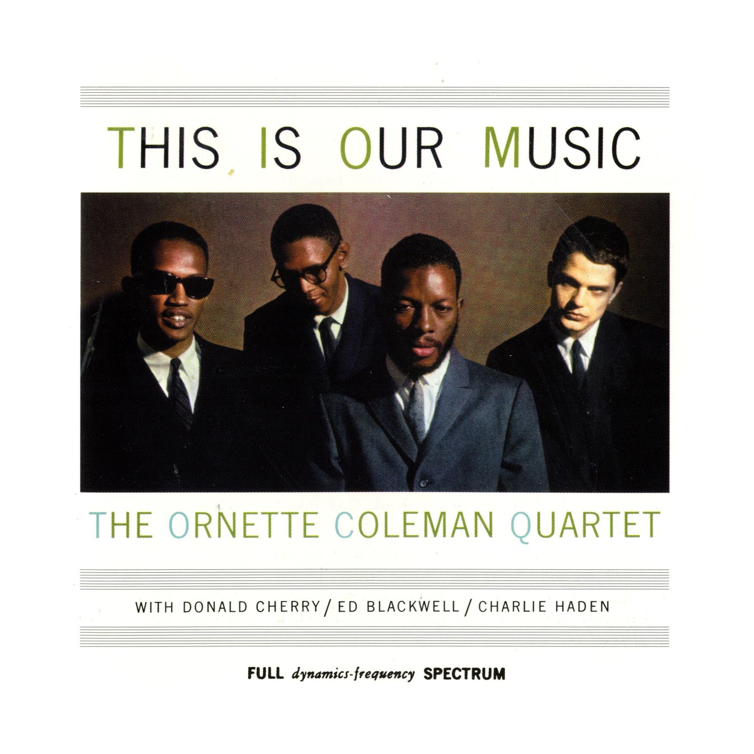 Ornette Coleman - This Is Our Music 2xLP