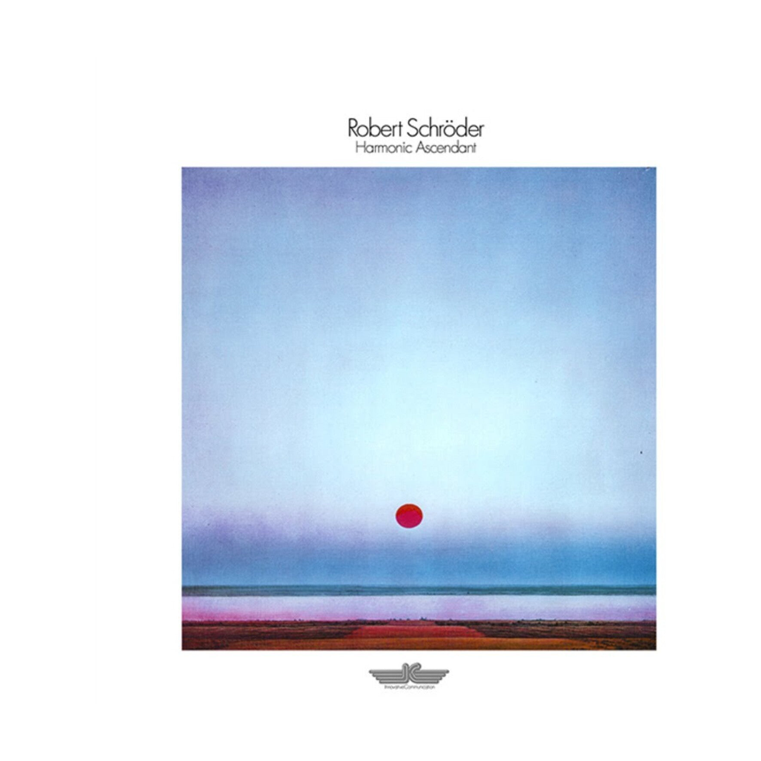 Robert Schroder - Harmonic Ascendant