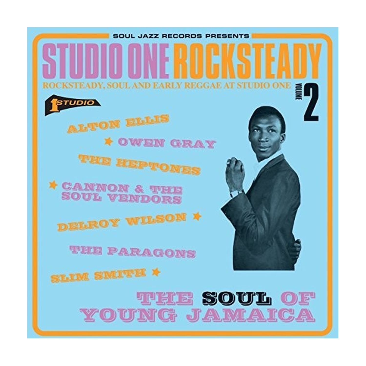 Soul Jazz Records Presents - Studio One Rocksteady 2 2xLP