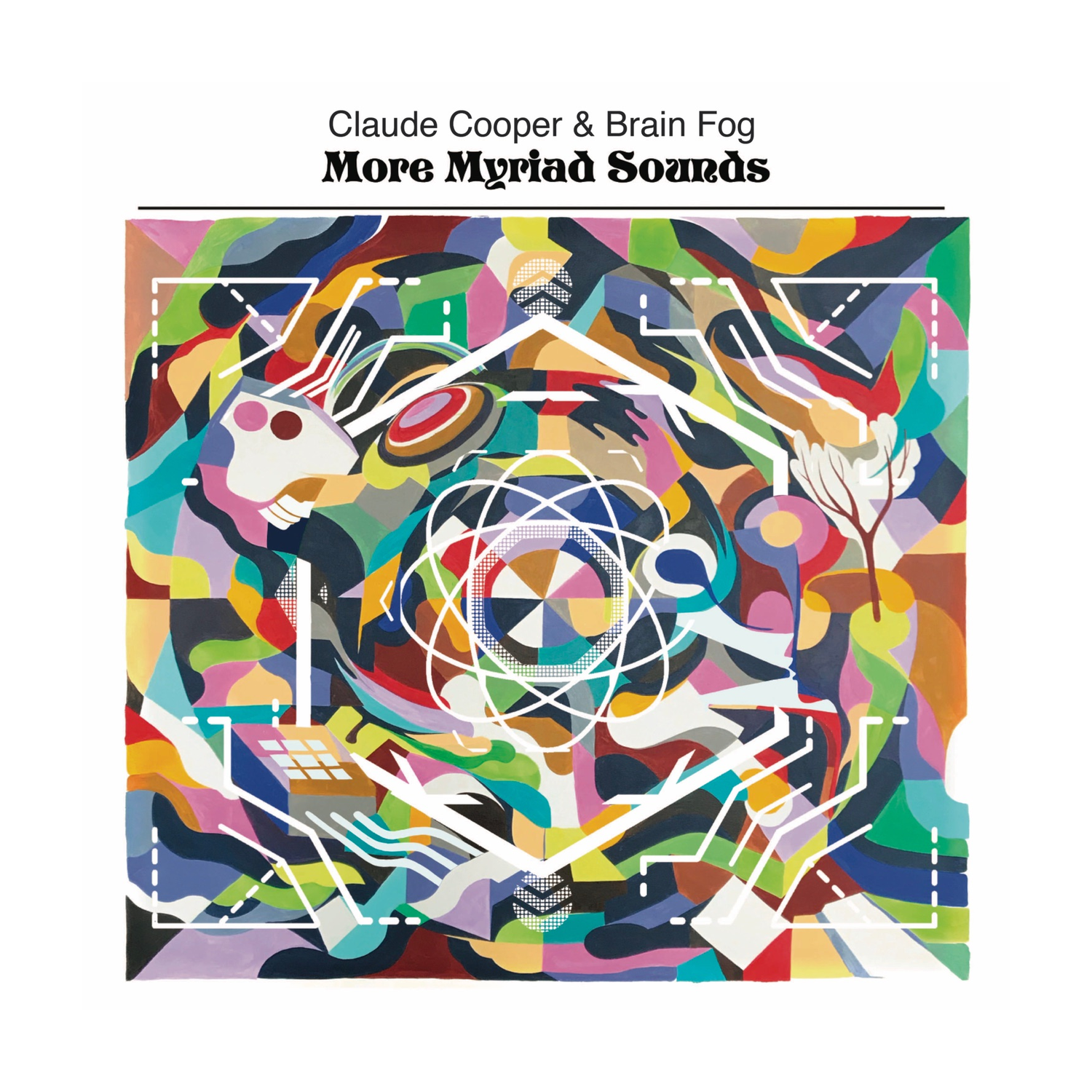 Claude Cooper & Brain Fog - More Myriad Sounds