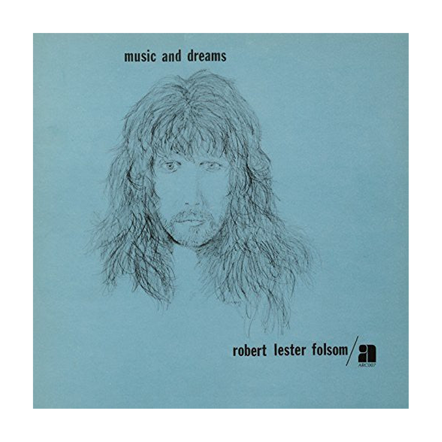 Robert Lester Folsom - Music & Dreams