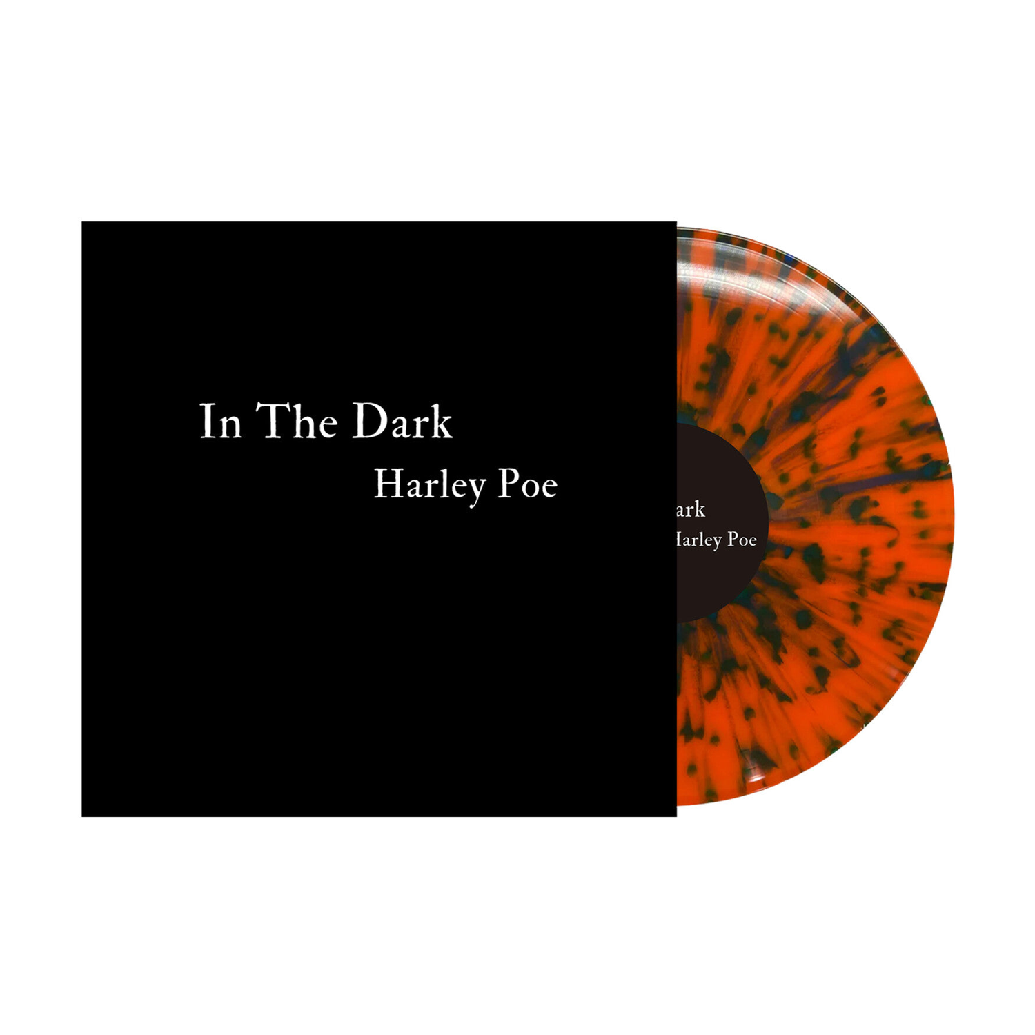 Harley Poe - In the Dark: Or, B-Movie Trash - Orange/Black 2xLP (Orange Vinyl)