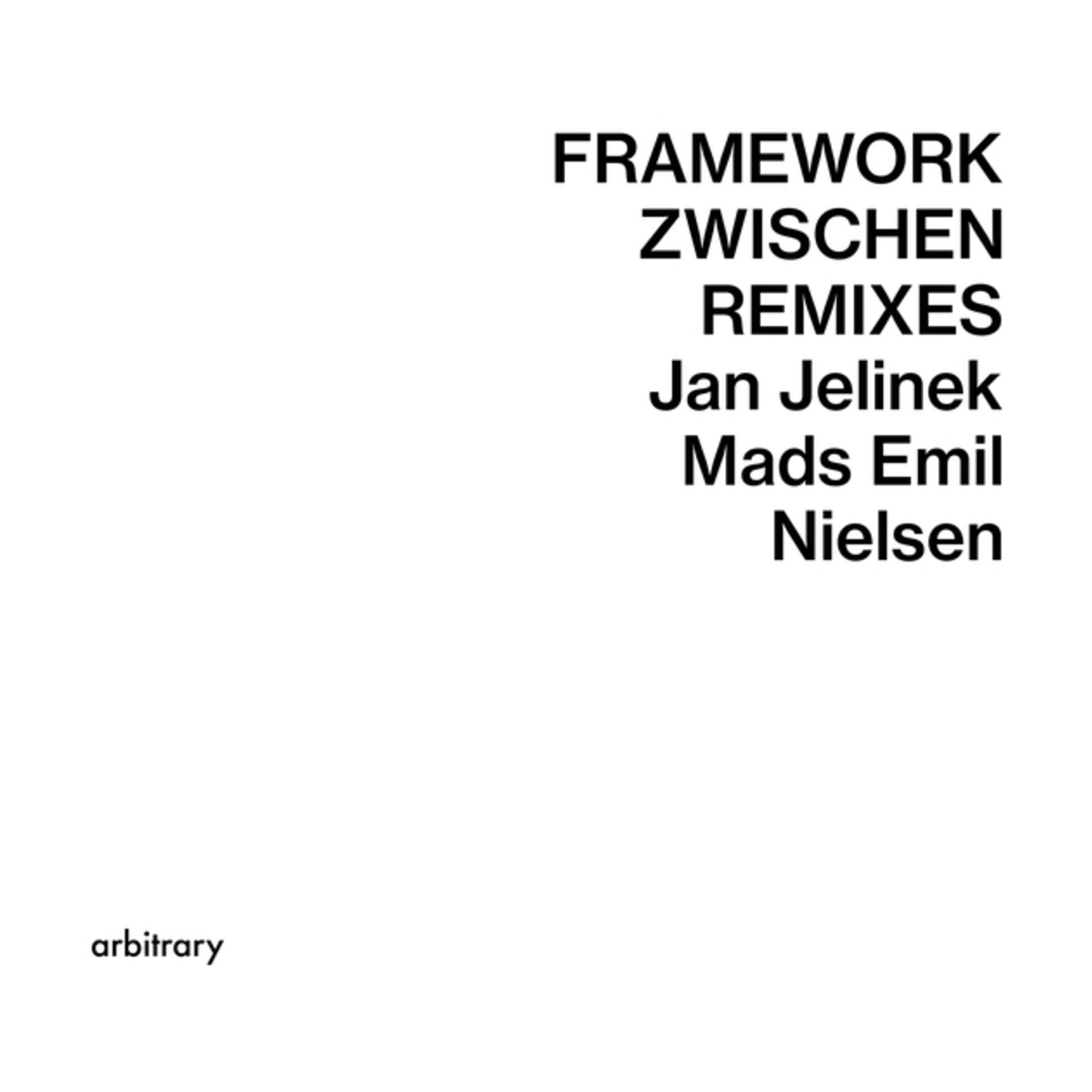 Jan Jelinek / Mads Emil Nielsen - Framework/Zwischen Remixes