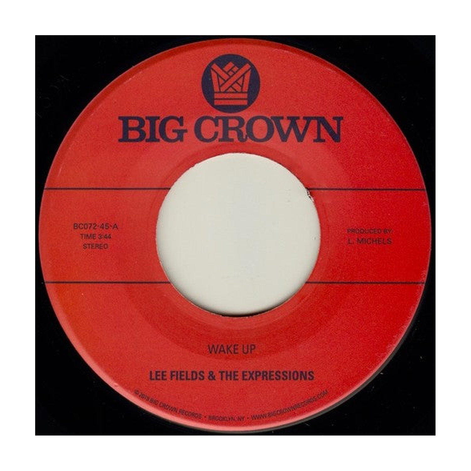 Lee Fields & Expressions - Wake Up / You're What's Needed in My Life